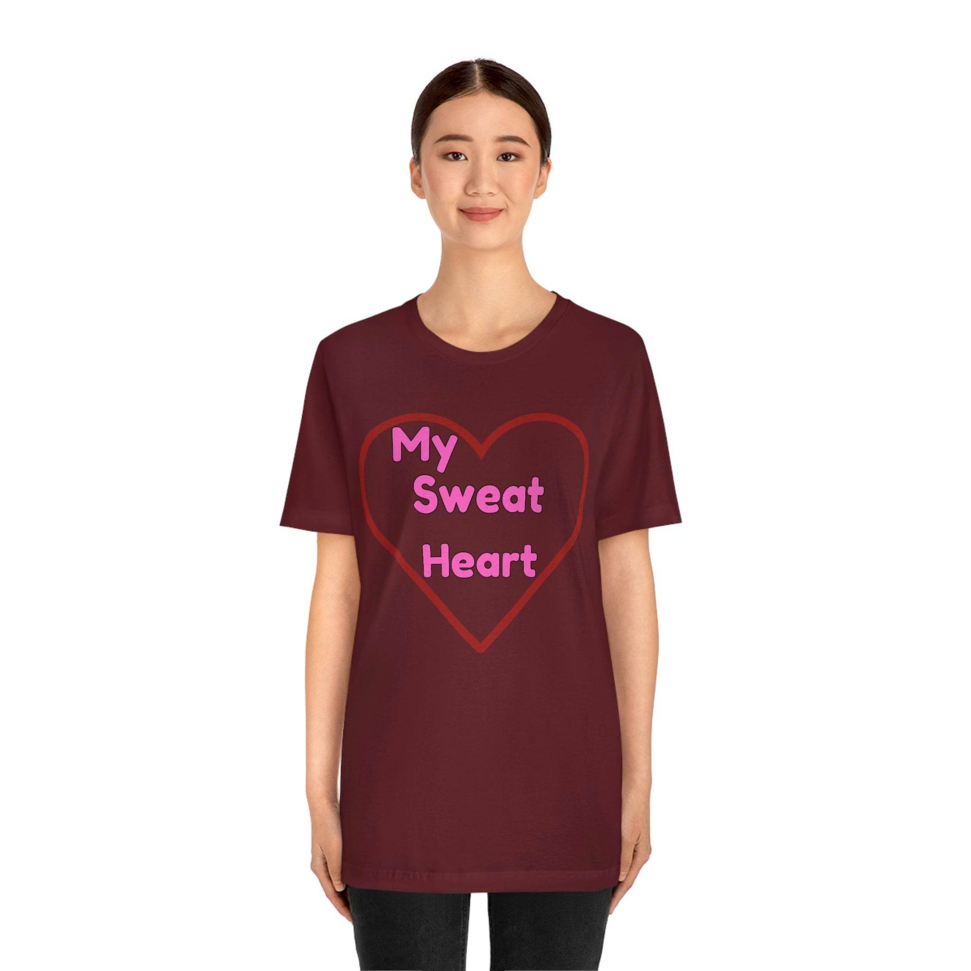 My Sweat Heart - Love shirt - Gift for wife - Gift for Husband - Gift for Girlfriend and Boyfriend - Giftsmojo