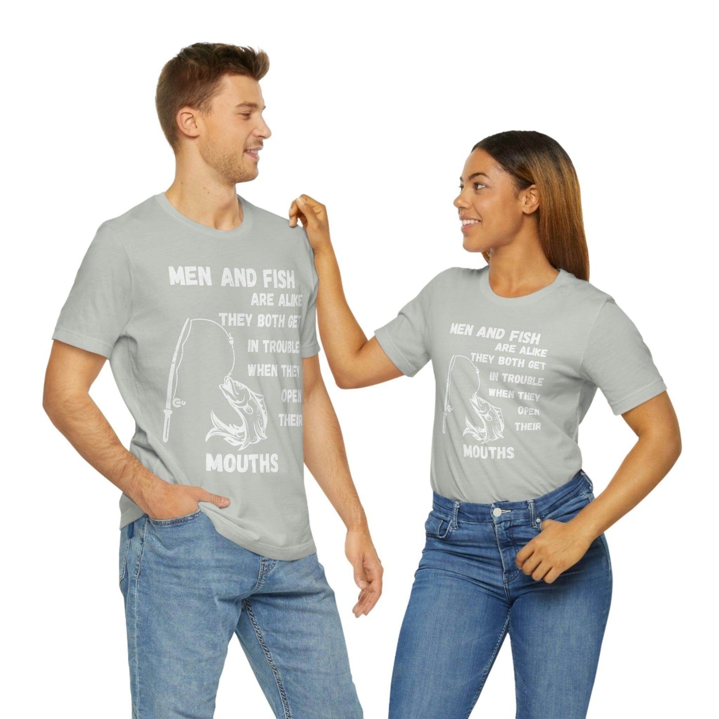 Men and Fish are Alike - Funny fishing shirt - Giftsmojo