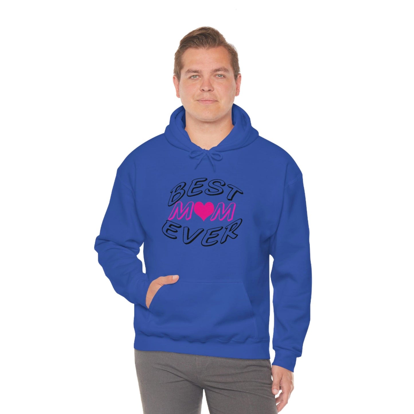 Best Mom Ever Hooded Sweatshirt