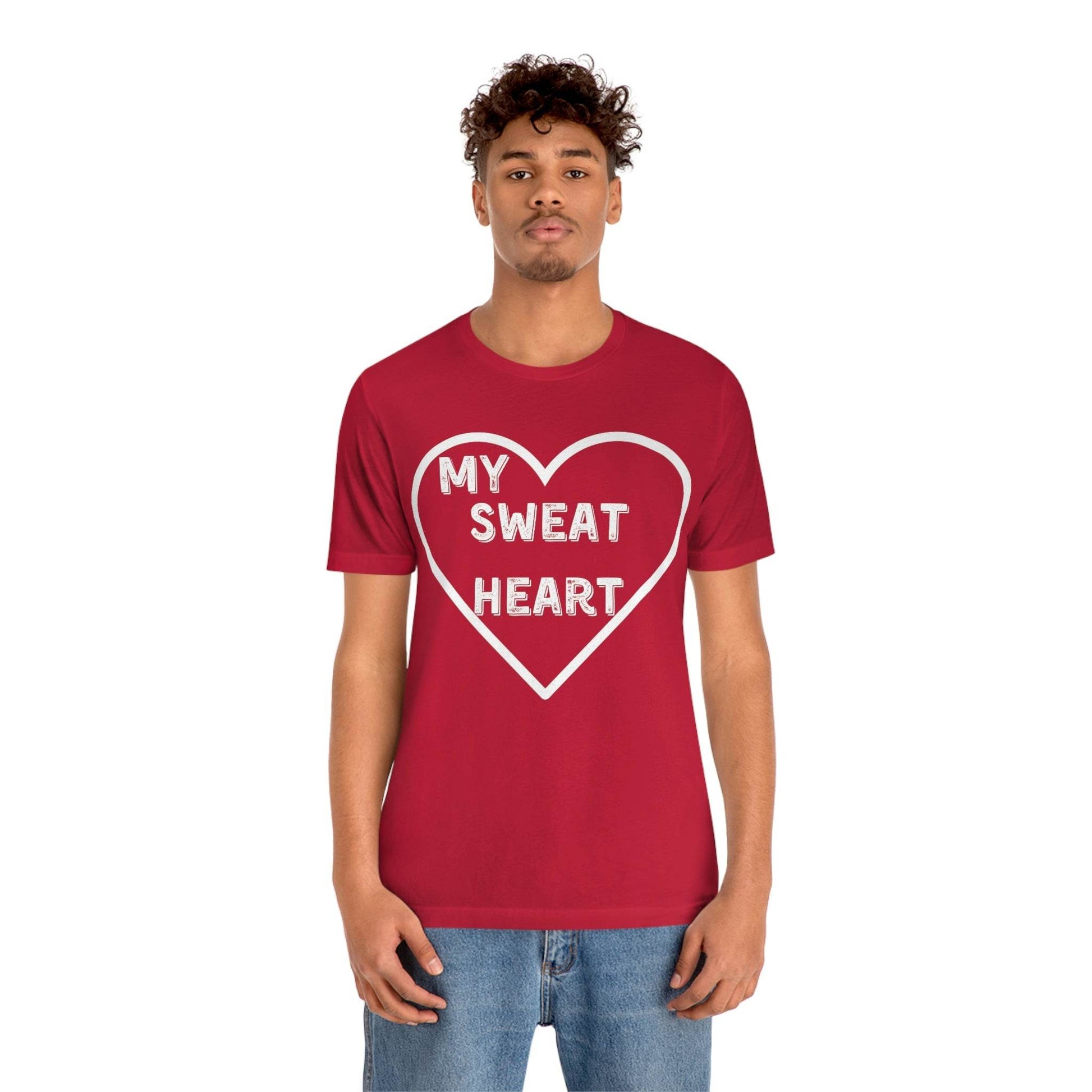 My Sweat Heart - Love shirt - Gift for wife - Gift for Husband - Gift for Girlfriend and Boyfriend - Giftsmojo