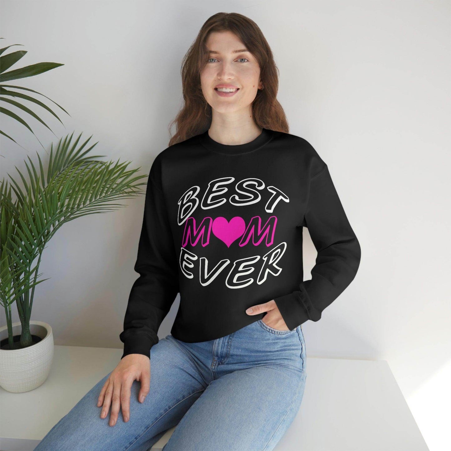 Best Mom Ever Sweatshirt - Giftsmojo