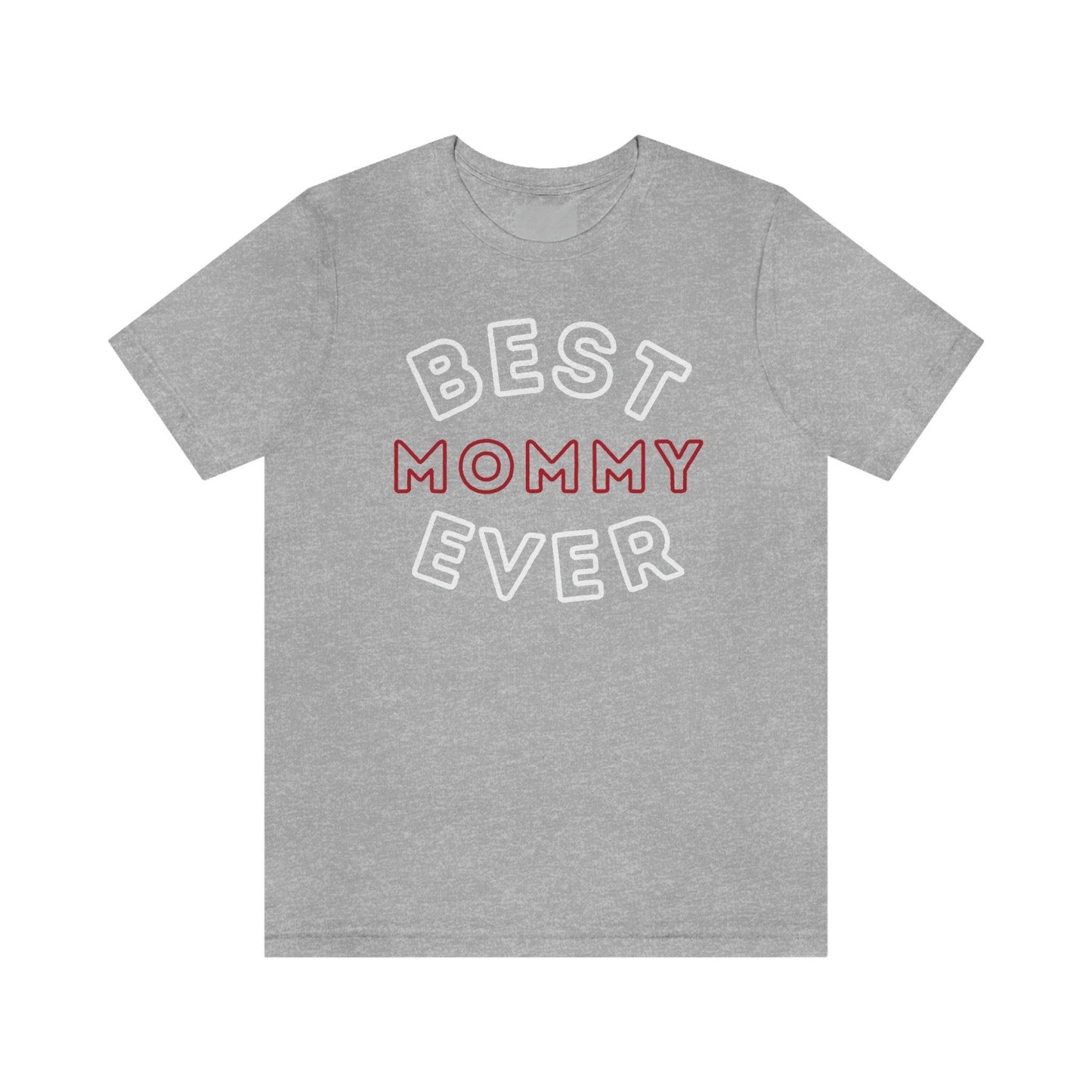 Best Mom Ever Shirt, Mothers day shirt, gift for mom, Mom birthday gift, Mothers day t shirts, Mothers shirts, Best mothers day gifta - Giftsmojo