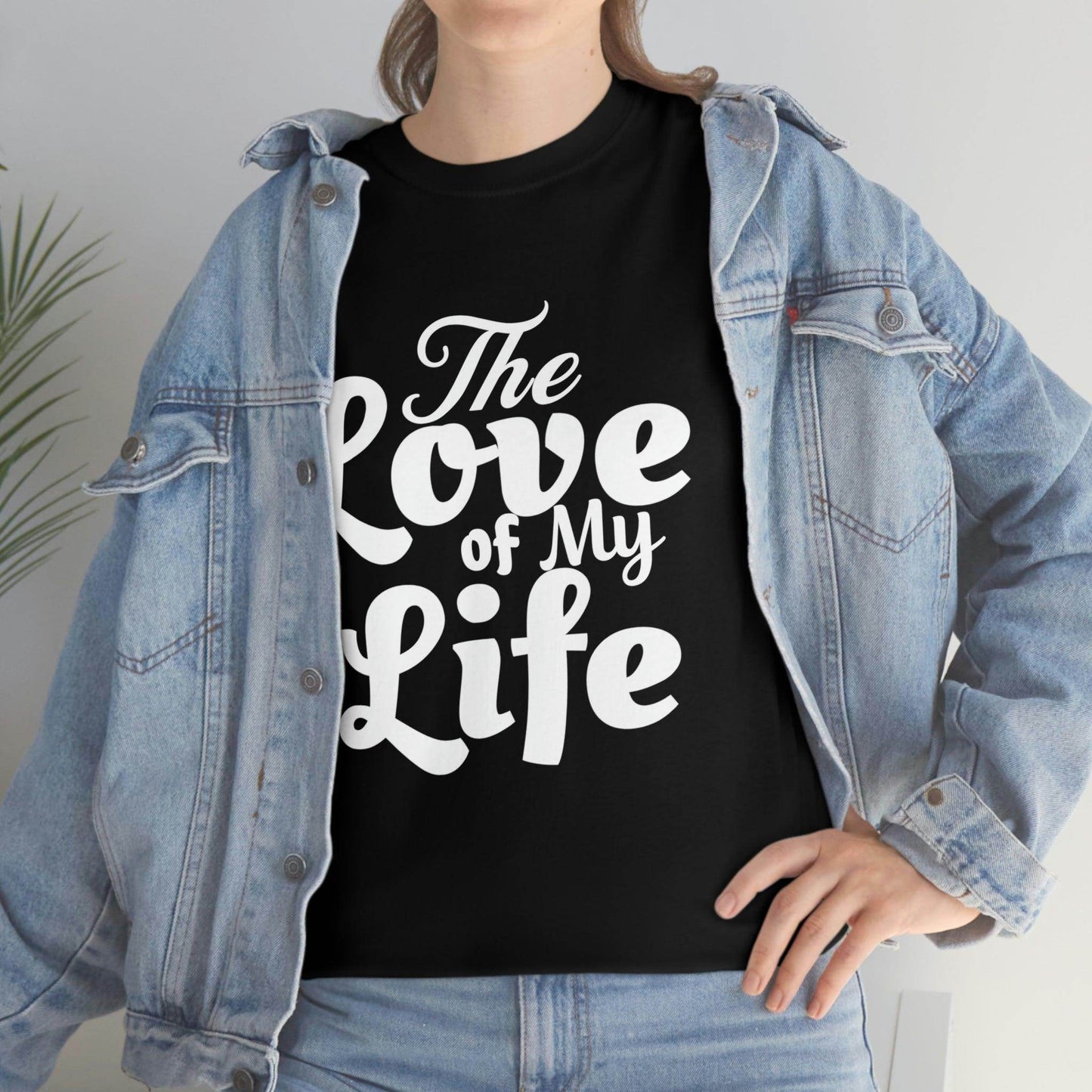 The Love of My Life shirt - Giftsmojo