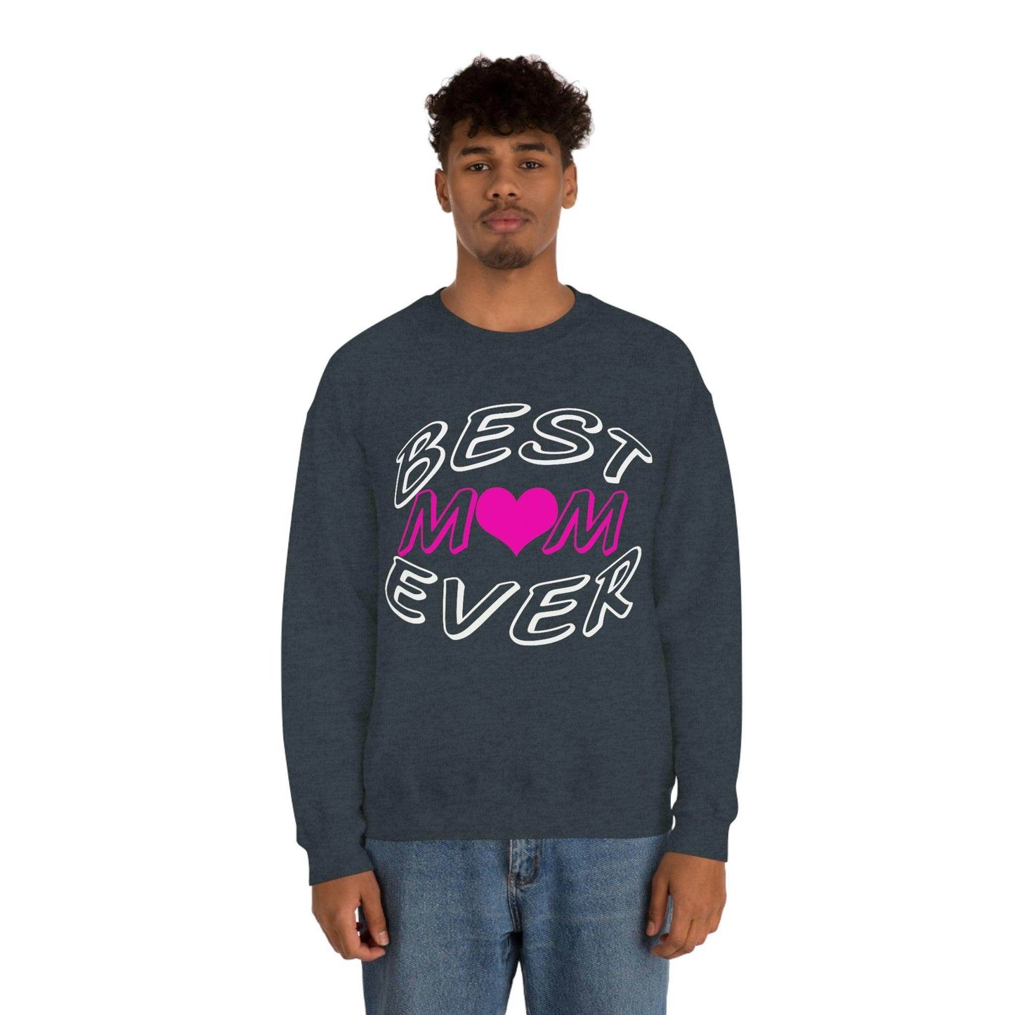 Best Mom Ever Sweatshirt - Giftsmojo