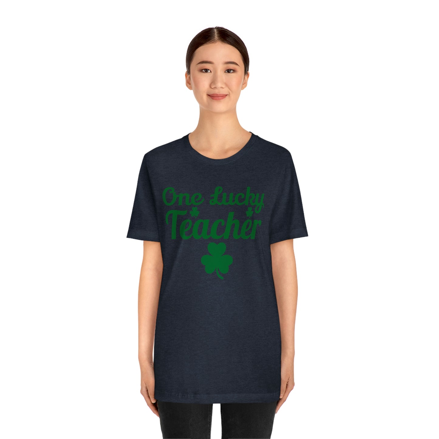 One Lucky Teacher Shirt feeling Lucky St Patrick's Day shirt - Funny St Paddy's day Funny Shirt