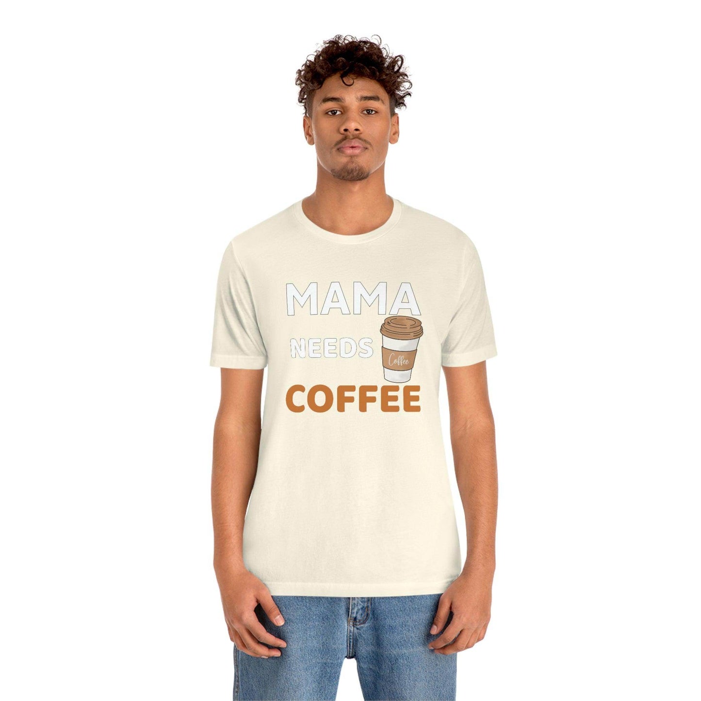 Mama Needs Coffee shirt - Coffee lovers shirt - funny coffee shirt - Giftsmojo