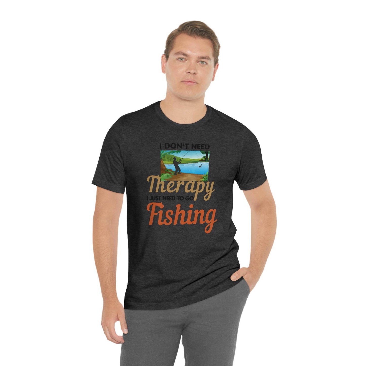 Fishing T-shirt dad shirt dad gift outdoor lover gift - fishing gift nature lover shirt I don't need therapy I just need to go Fishing shirt - Giftsmojo