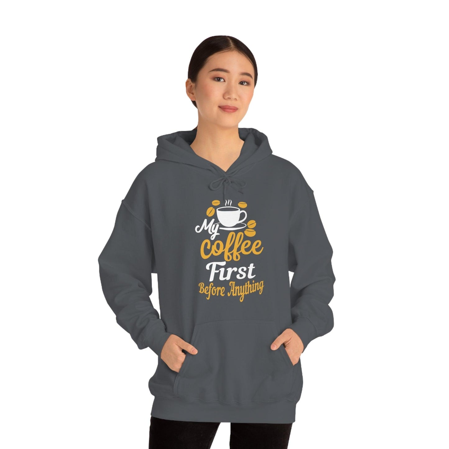My coffee first before anything Hoodie