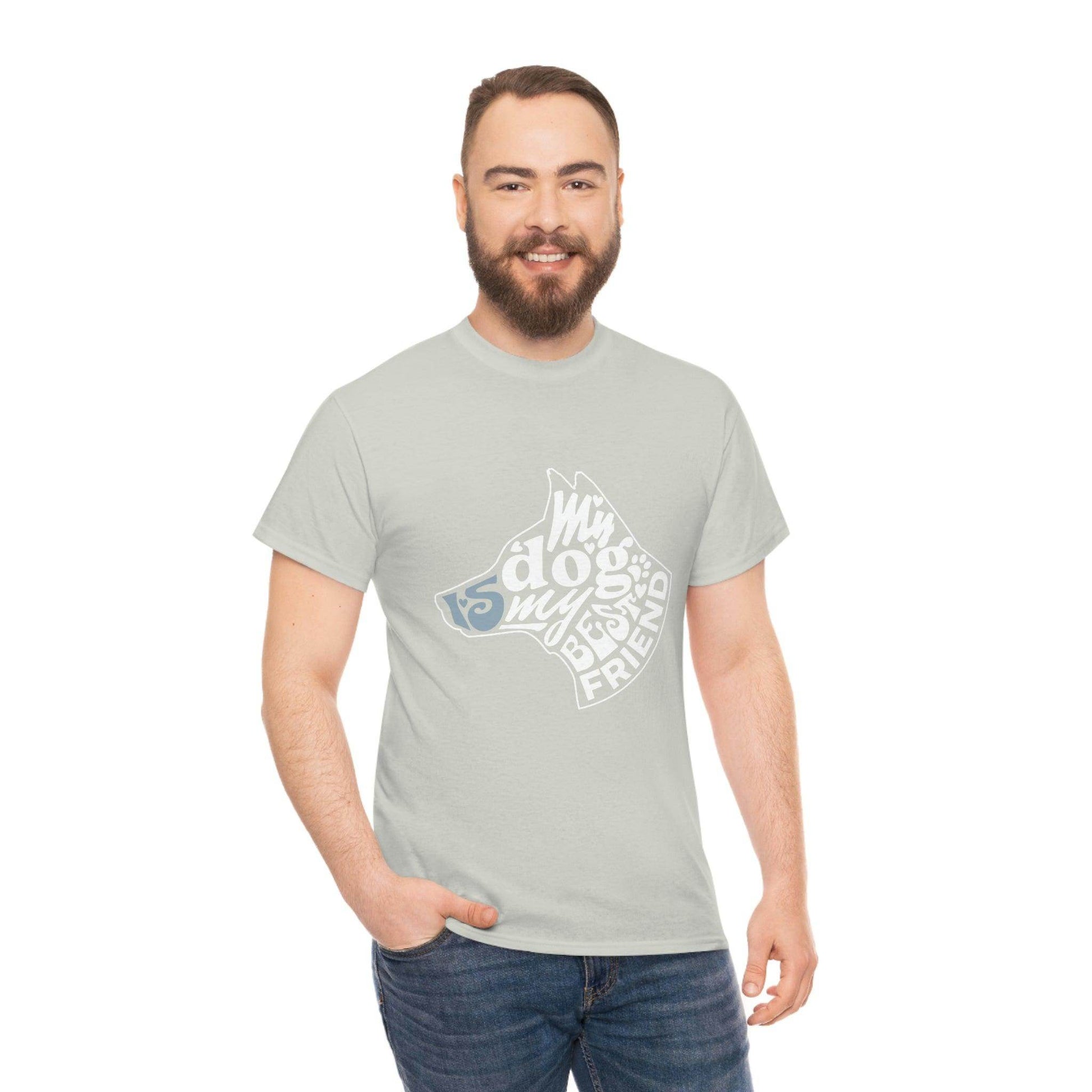My Dog is My Best Friend Tee - Giftsmojo