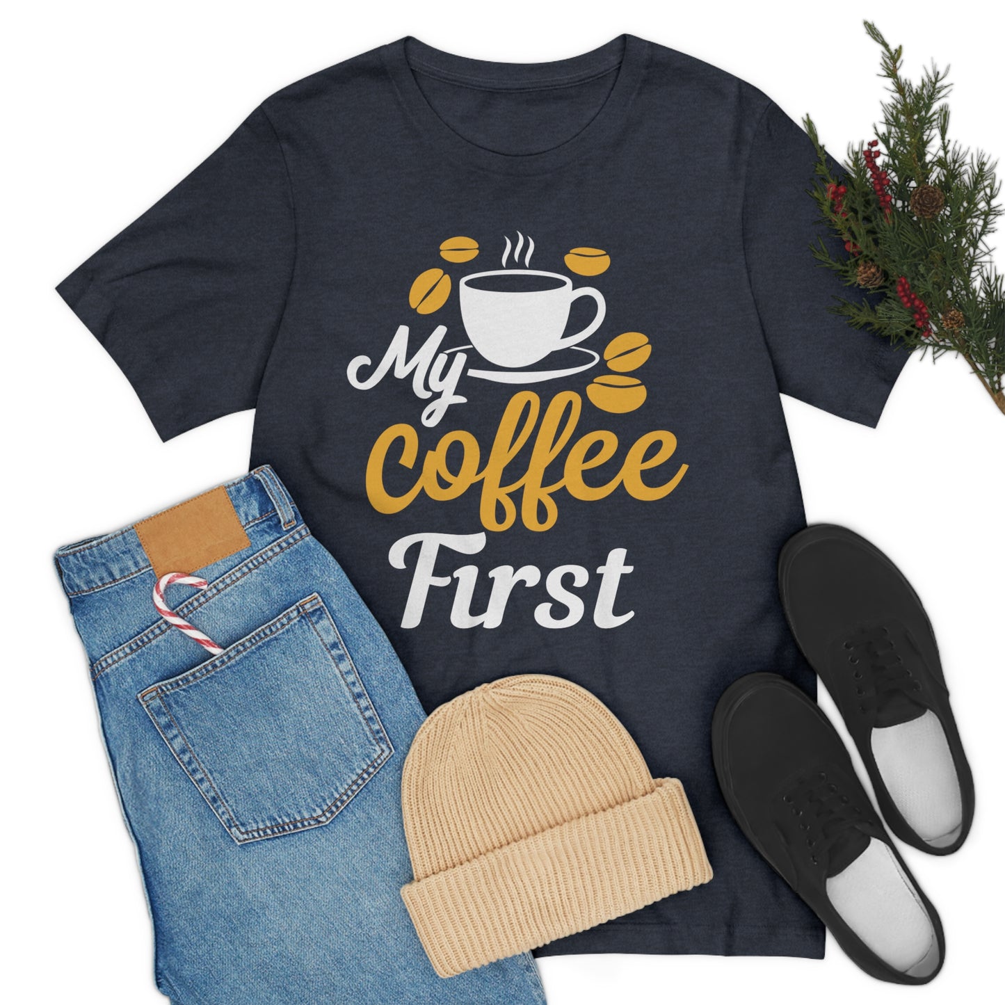 My coffee first Tee