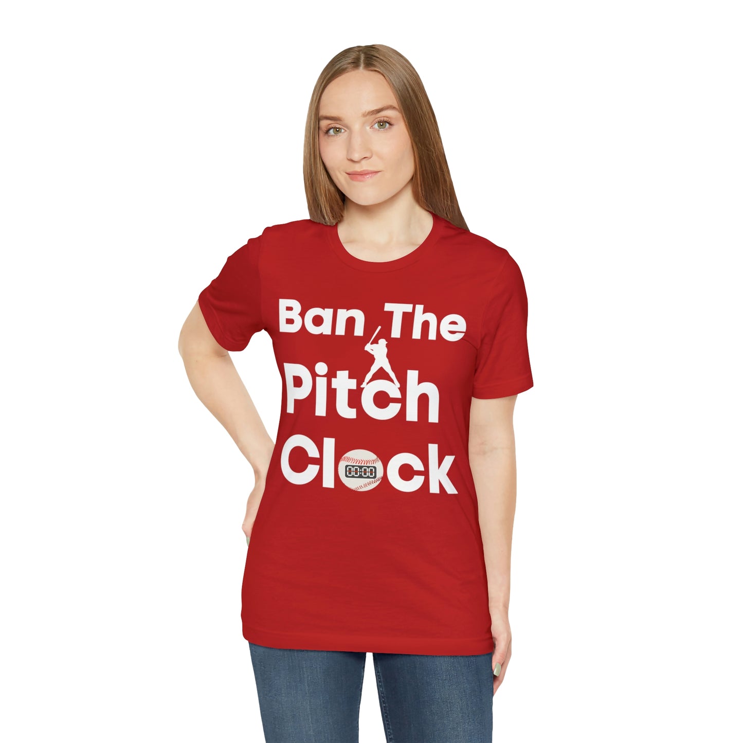 Ban The Pitch Clock in Baseball Ban Baseball Pitch Clock - Show Your Support By Wearing this shirt to the Games