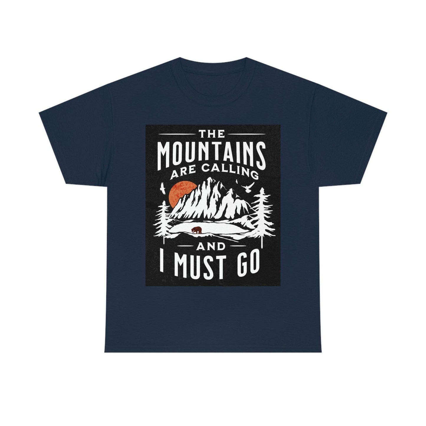 The Mountains are calling Tee - Giftsmojo