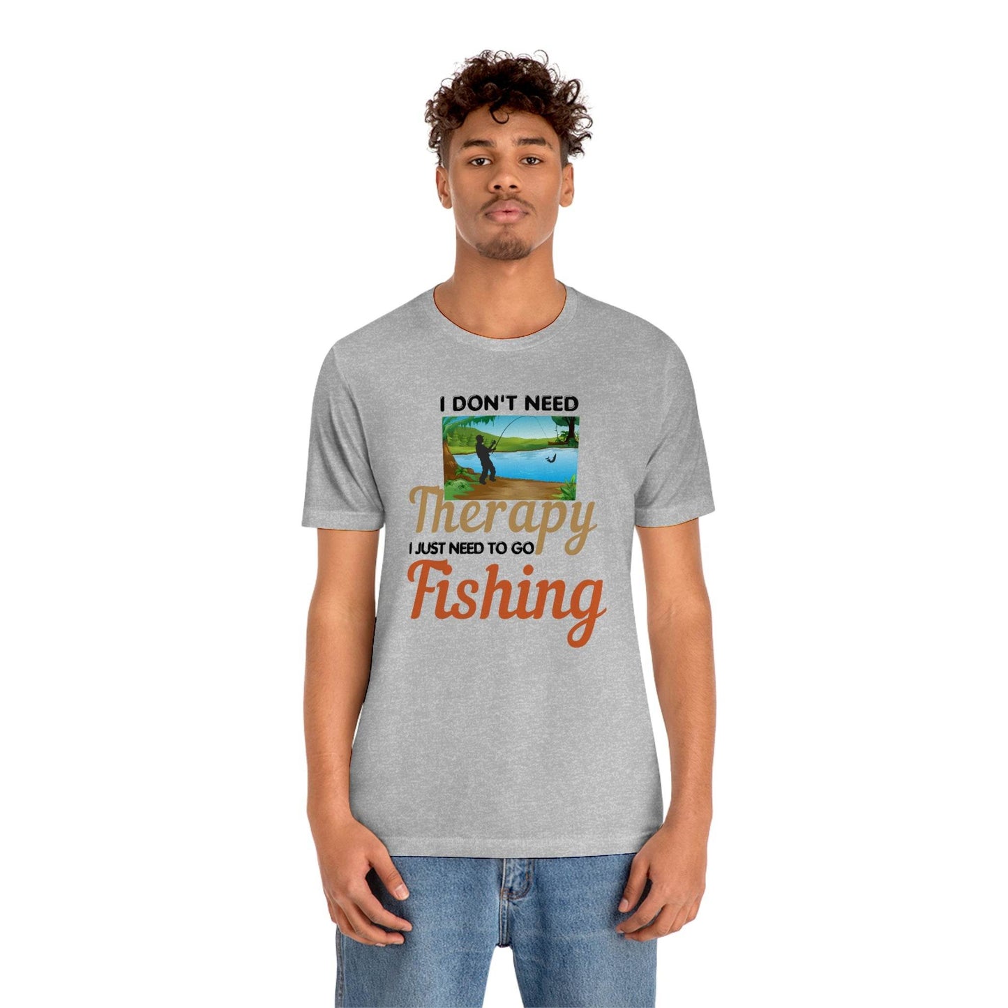 Fishing T-shirt dad shirt dad gift outdoor lover gift - fishing gift nature lover shirt I don't need therapy I just need to go Fishing shirt - Giftsmojo