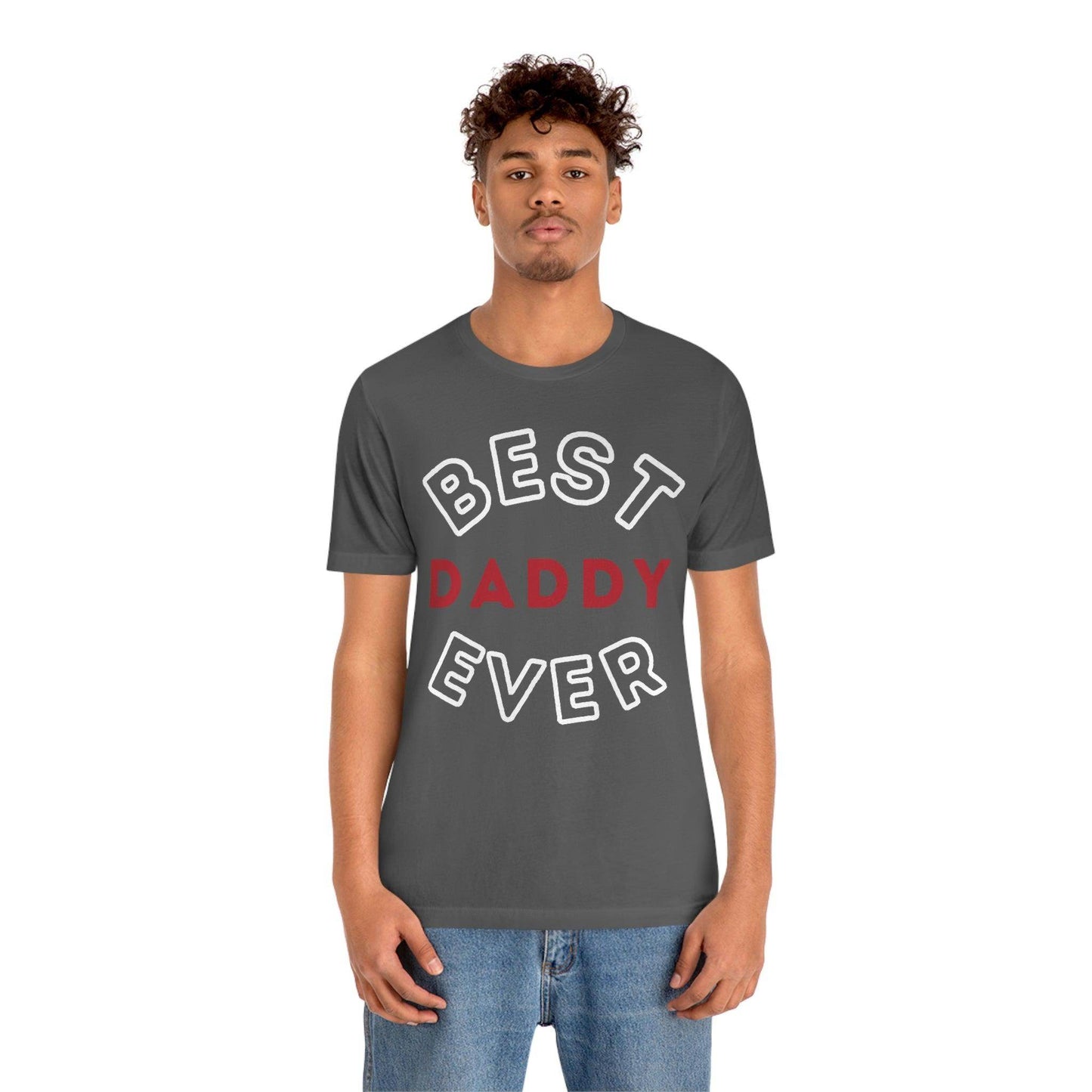 Dad Gift - Best Dad Gift - Best Daddy Ever Shirt -Dad Shirt - Funny Fathers Gift - Husband Gift - Funny Dad Tshirt - Dad Birthday Gift - Giftsmojo