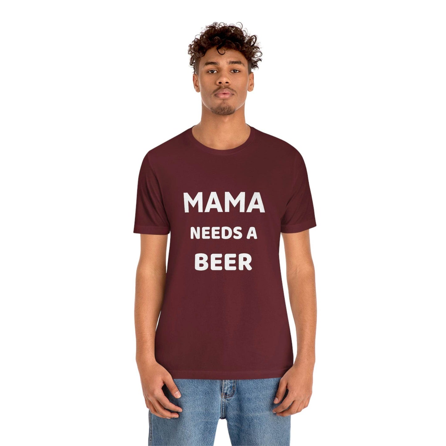 Mama needs a beer - gift for beer lover - Funny beer shirt - Funny shirt - Giftsmojo