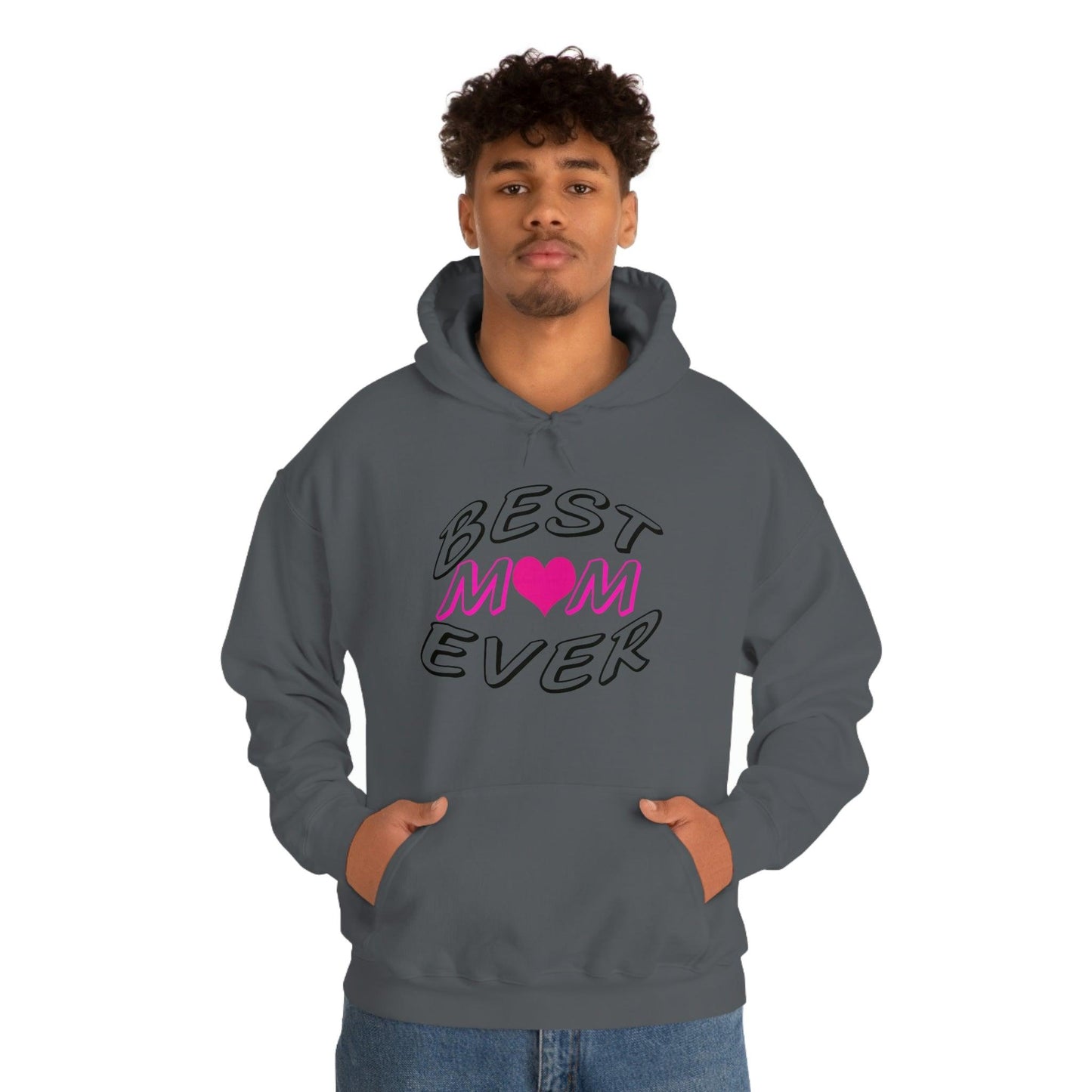 Best Mom Ever Hooded Sweatshirt