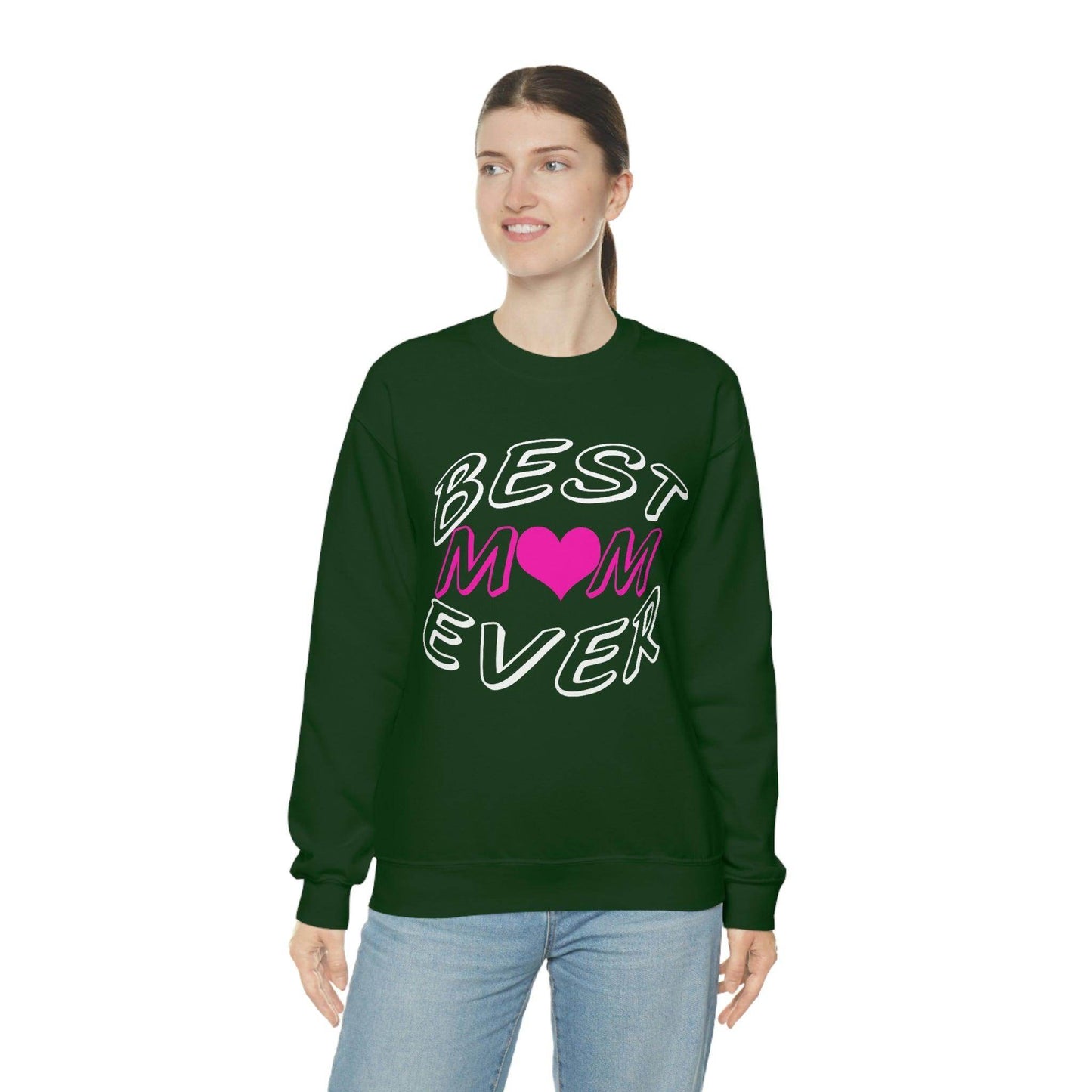Best Mom Ever Sweatshirt - Giftsmojo