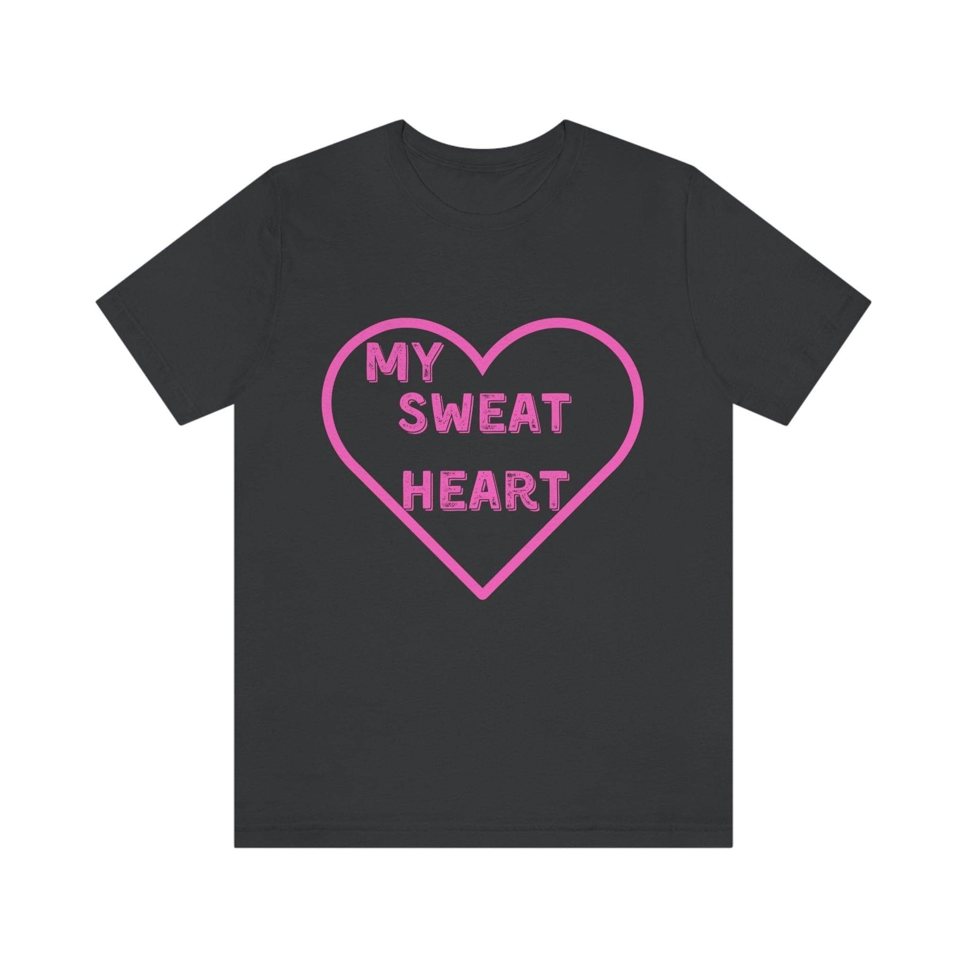 My Sweat Heart - Love shirt - Gift for wife - Gift for Husband - Gift for Girlfriend and Boyfriend - Anniversary gift - Giftsmojo