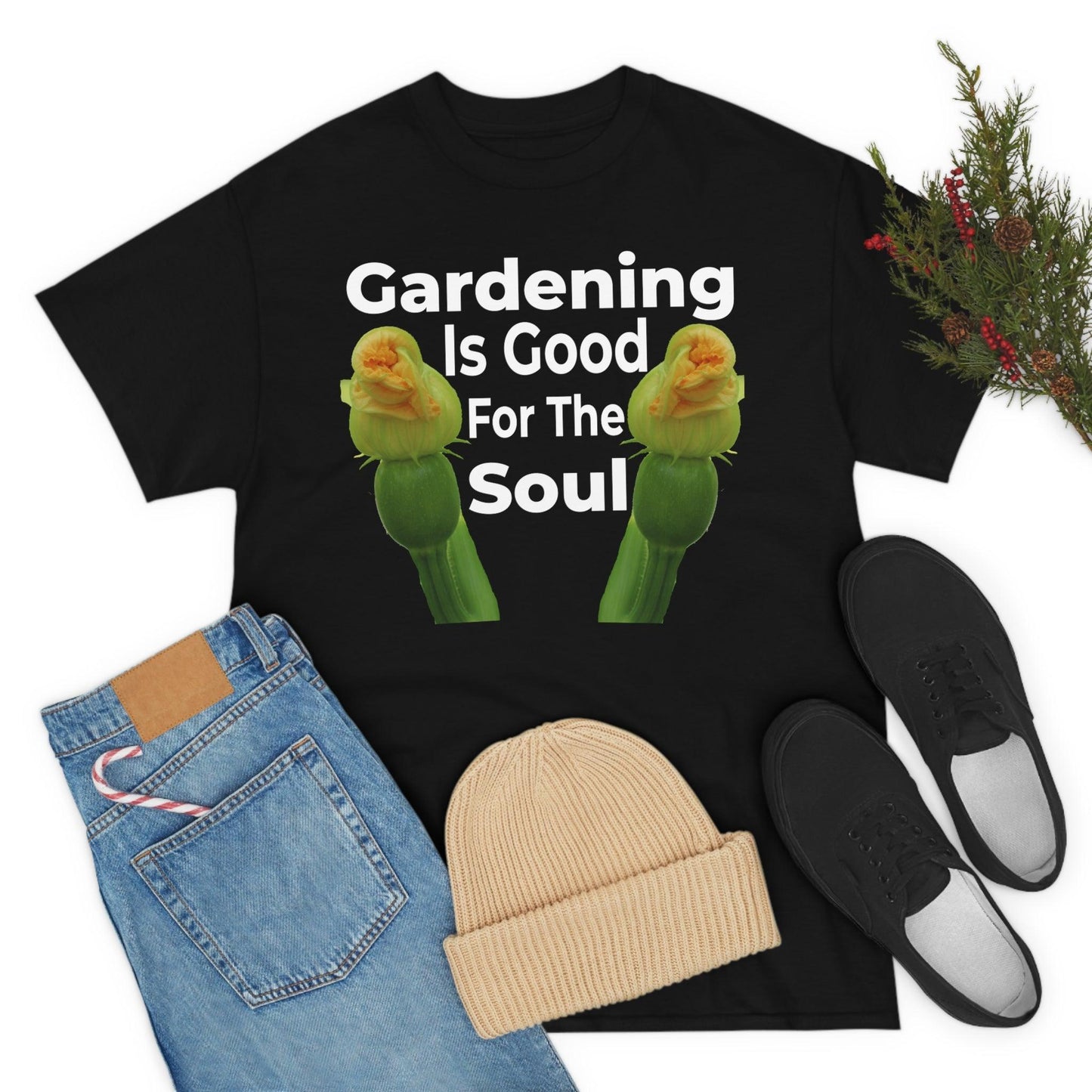 Gardening is good for the soul Tee