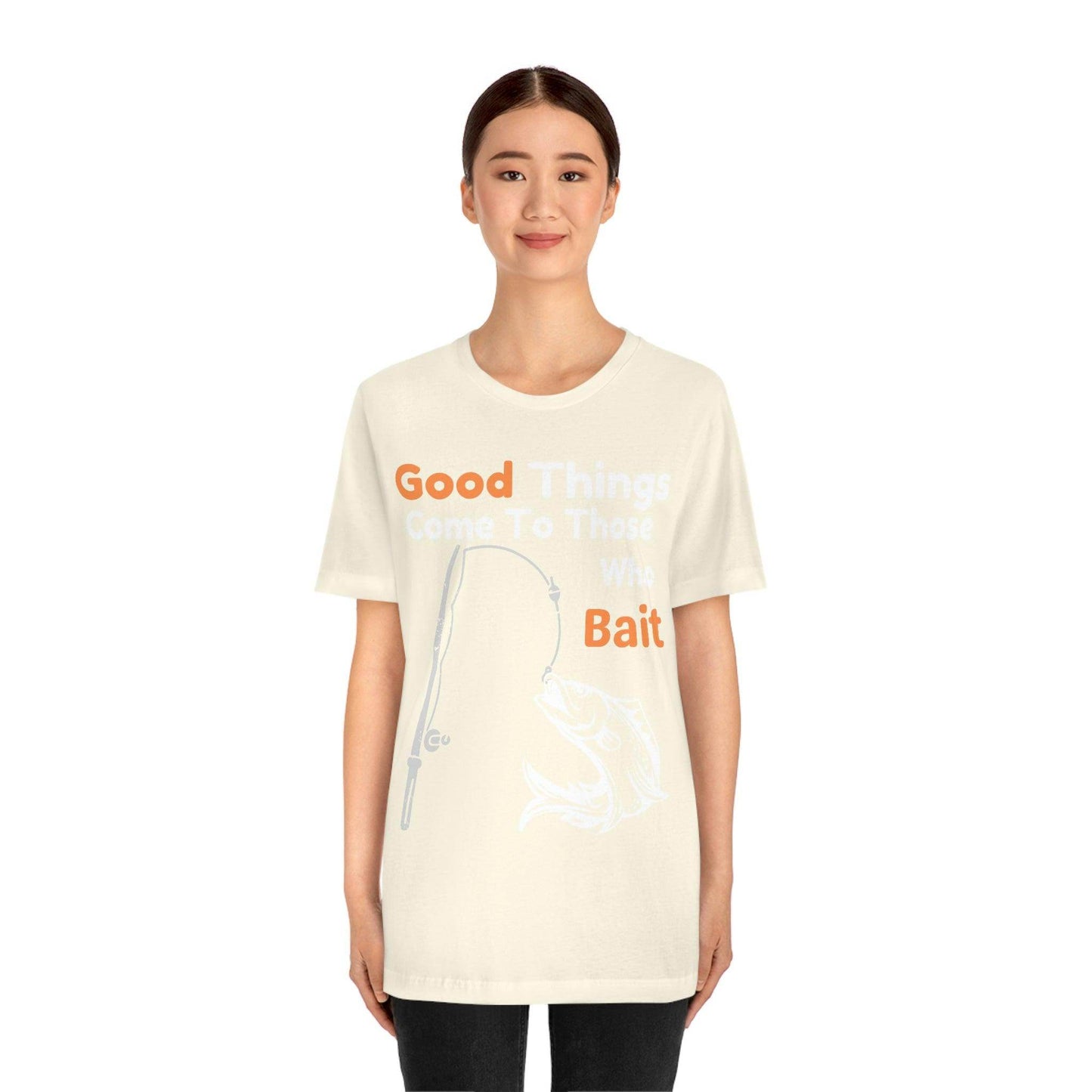 Good things come to those who bait - Cool mens fishing shirt - Giftsmojo
