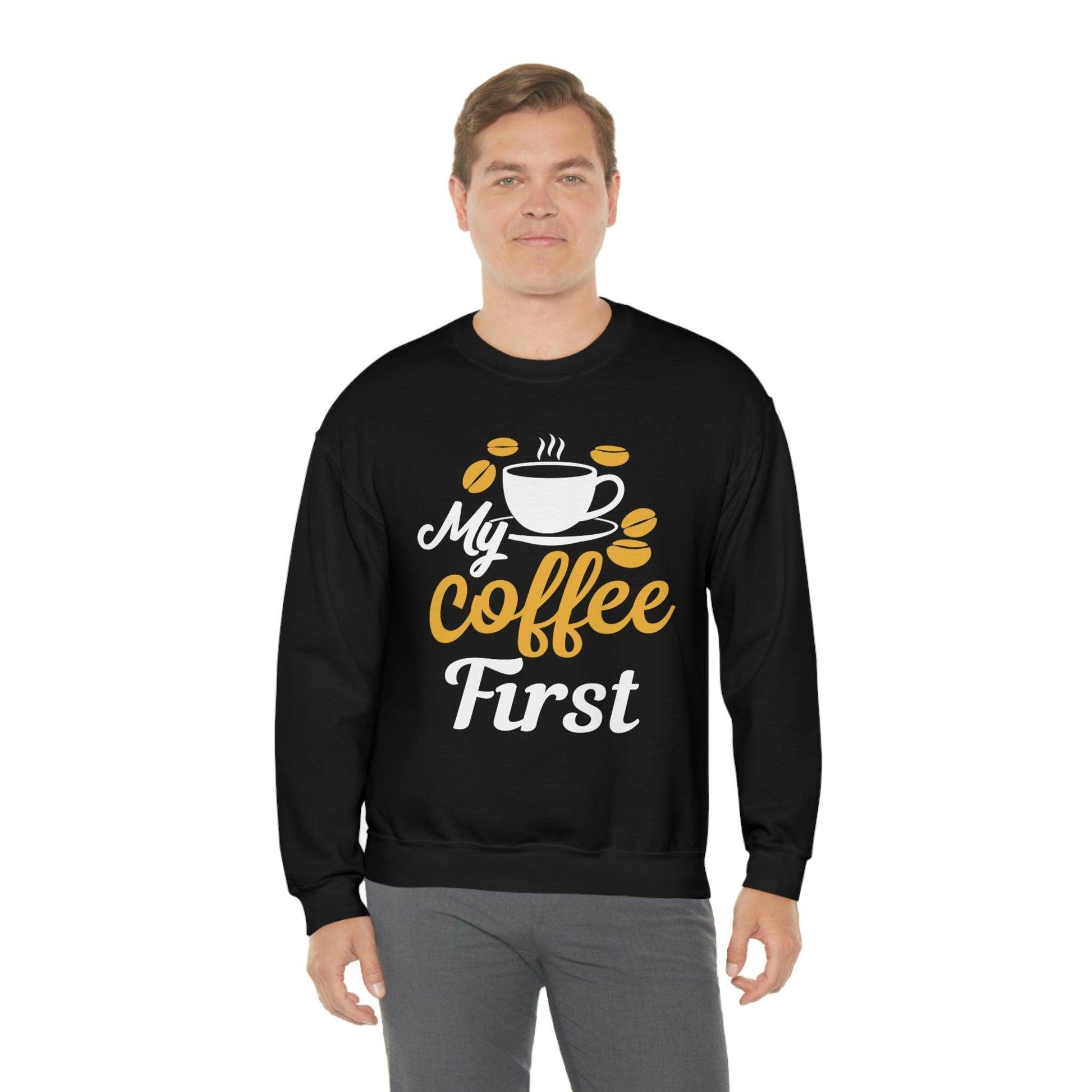 My Coffee First Sweatshirt - Giftsmojo