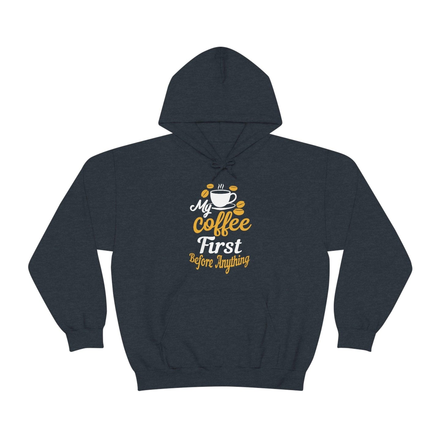 My coffee first before anything Hoodie