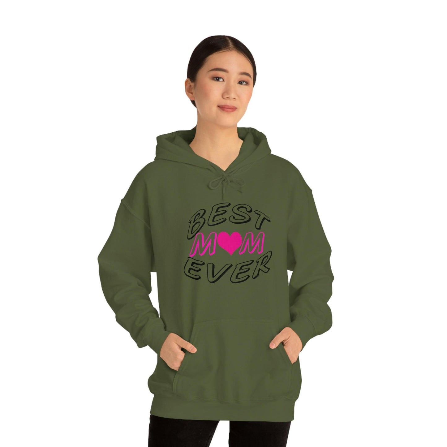 Best Mom Ever Hooded Sweatshirt