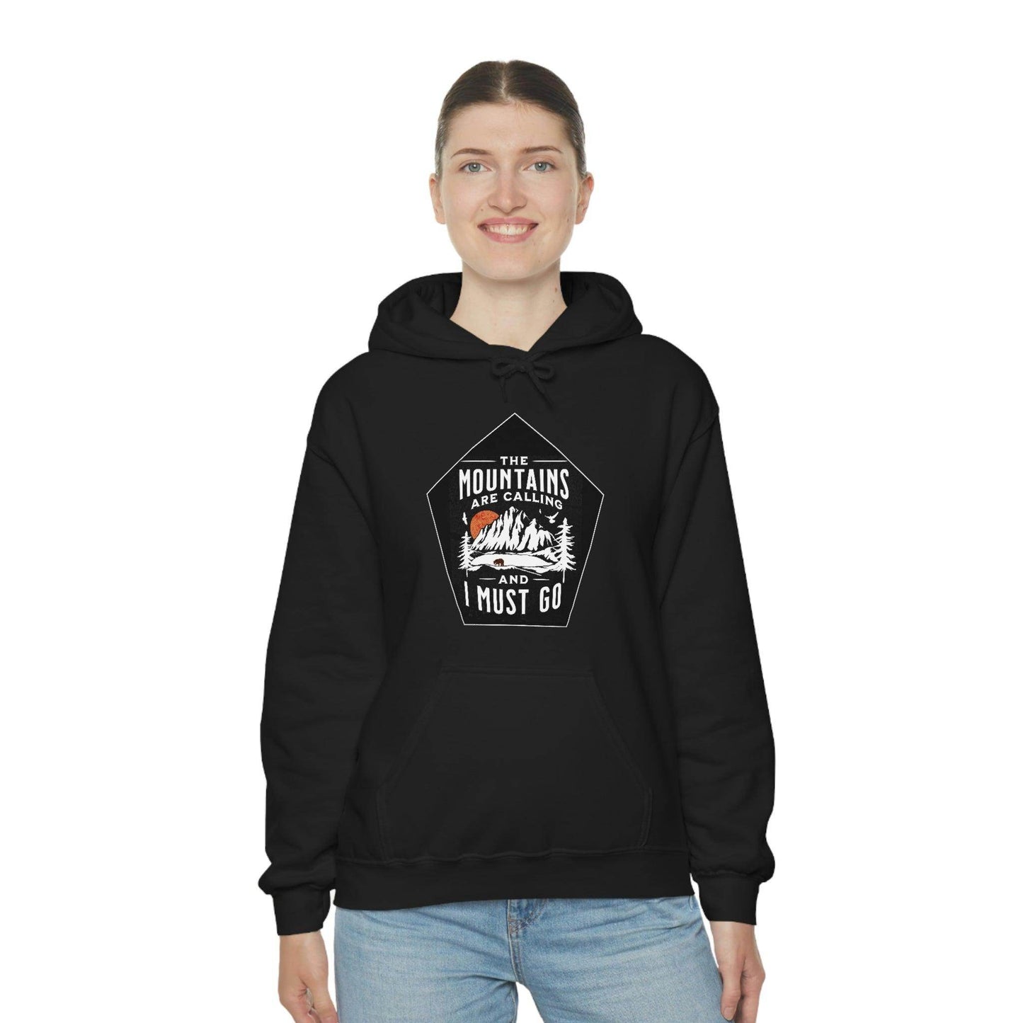 The Mountains are Calling and I Must Go, Hooded Sweatshirt - Giftsmojo