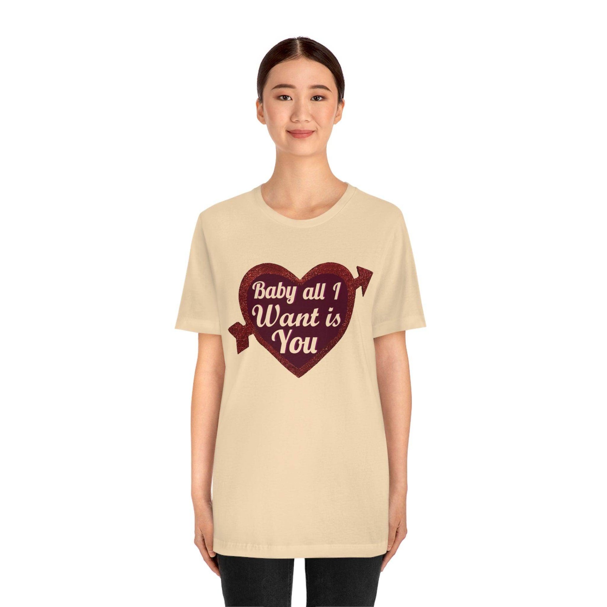 Baby all I want is You Tee - Giftsmojo
