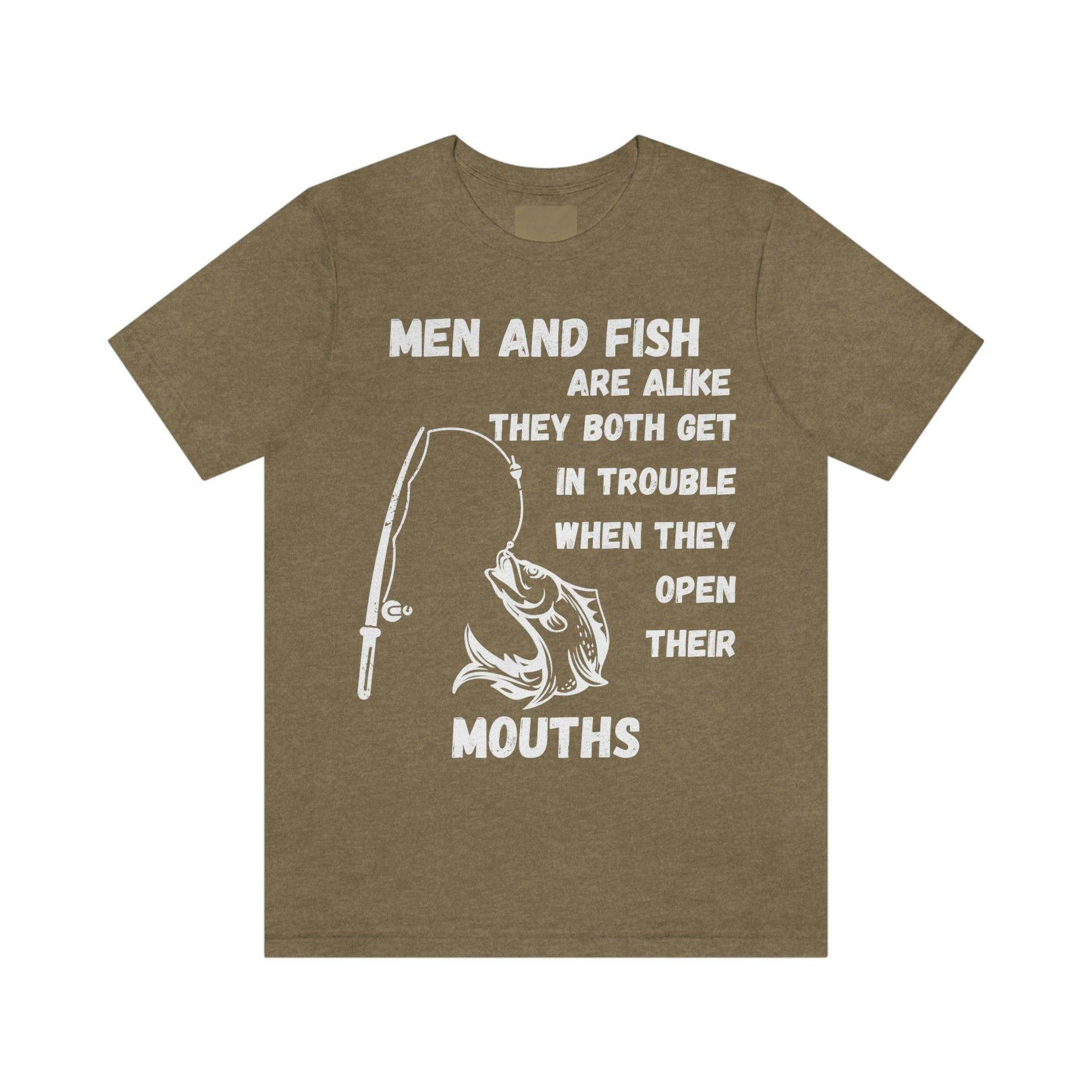 Men and Fish are Alike - Funny fishing shirt - Giftsmojo