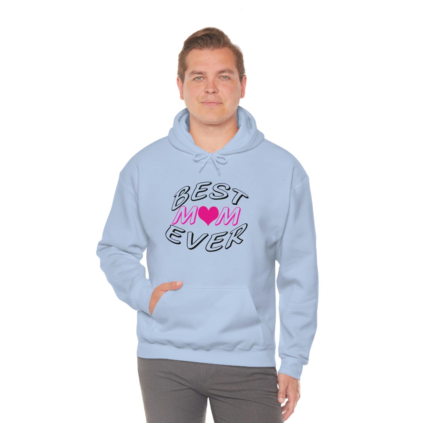 Best Mom Ever Hooded Sweatshirt
