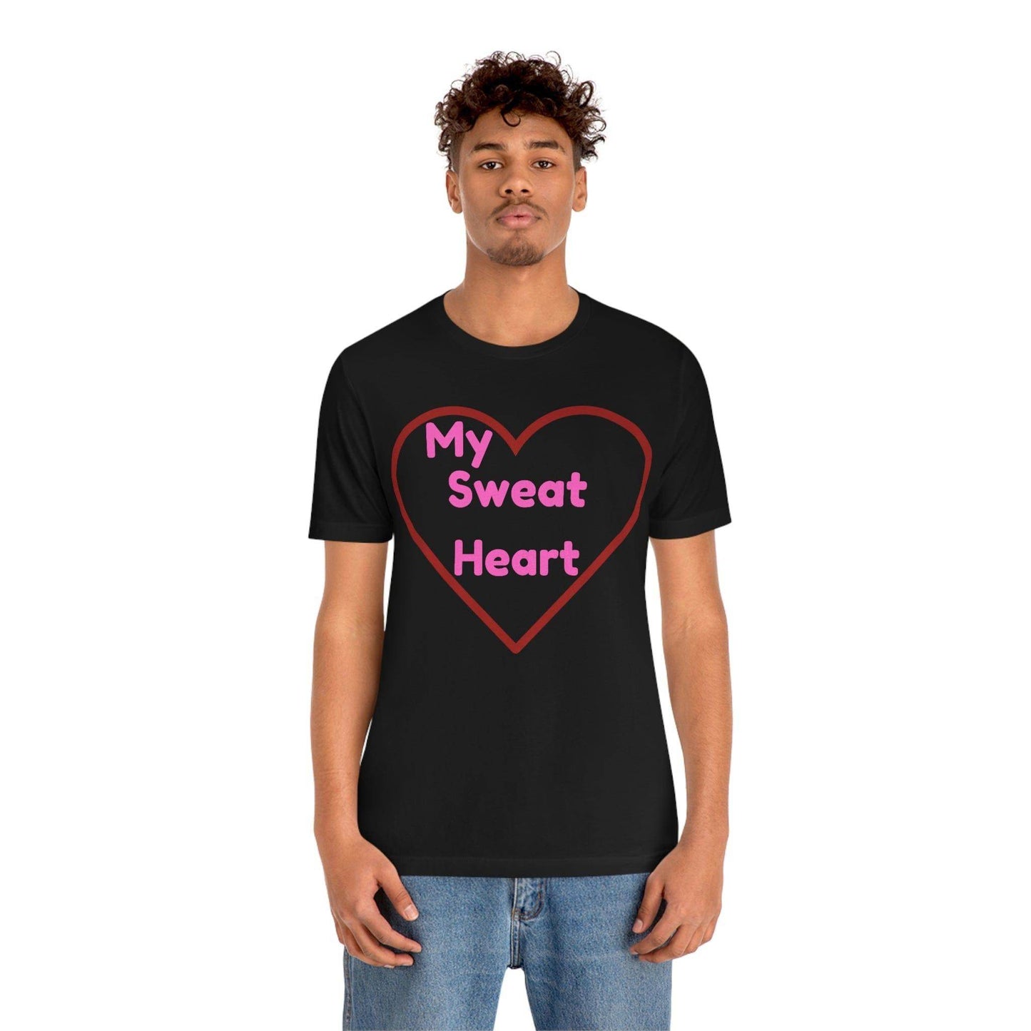 My Sweat Heart - Love shirt - Gift for wife - Gift for Husband - Gift for Girlfriend and Boyfriend - Giftsmojo