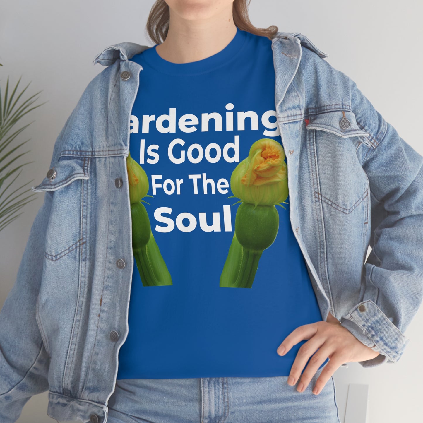 Gardening is good for the soul Tee