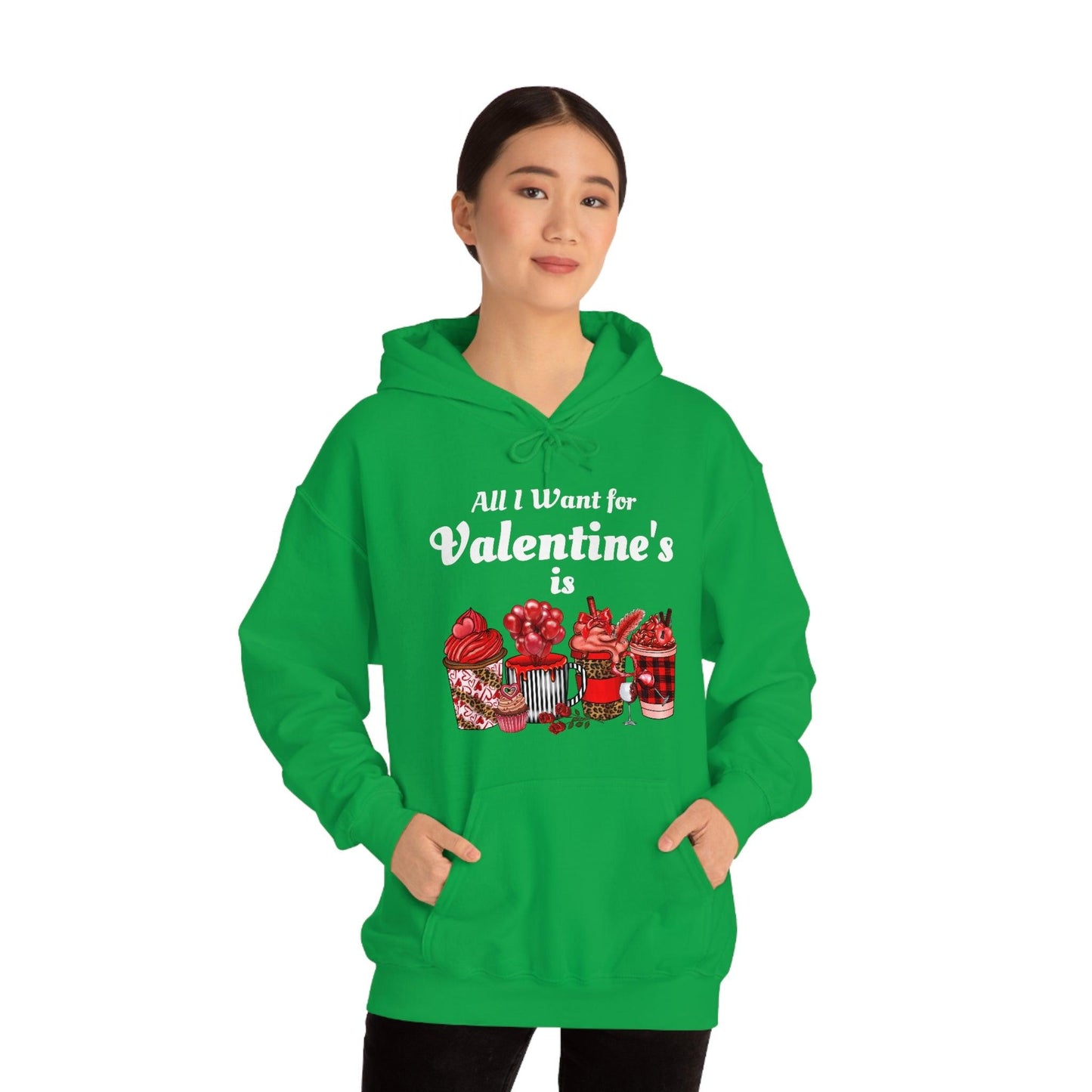 All I want for Valentine's is Coffee Hooded Sweatshirt