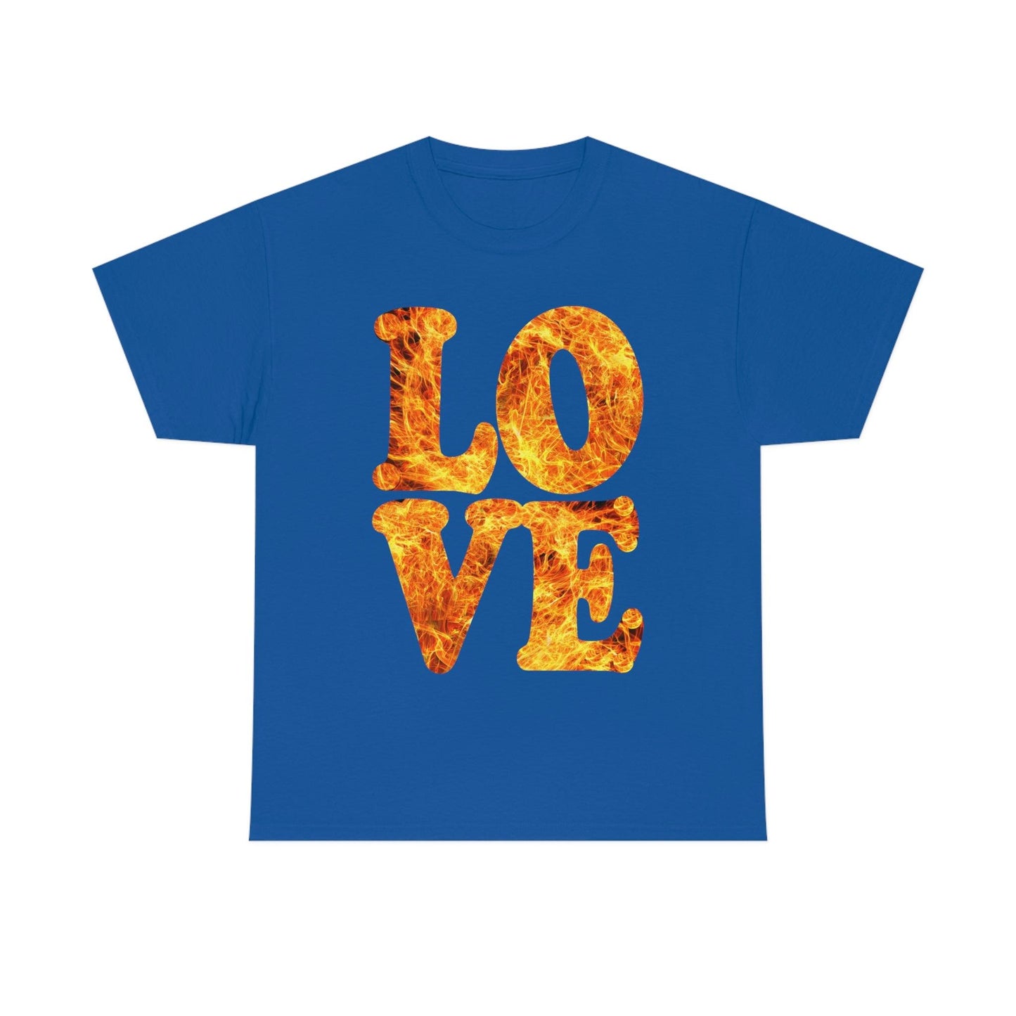 love fire big Tee - Giftsmojo