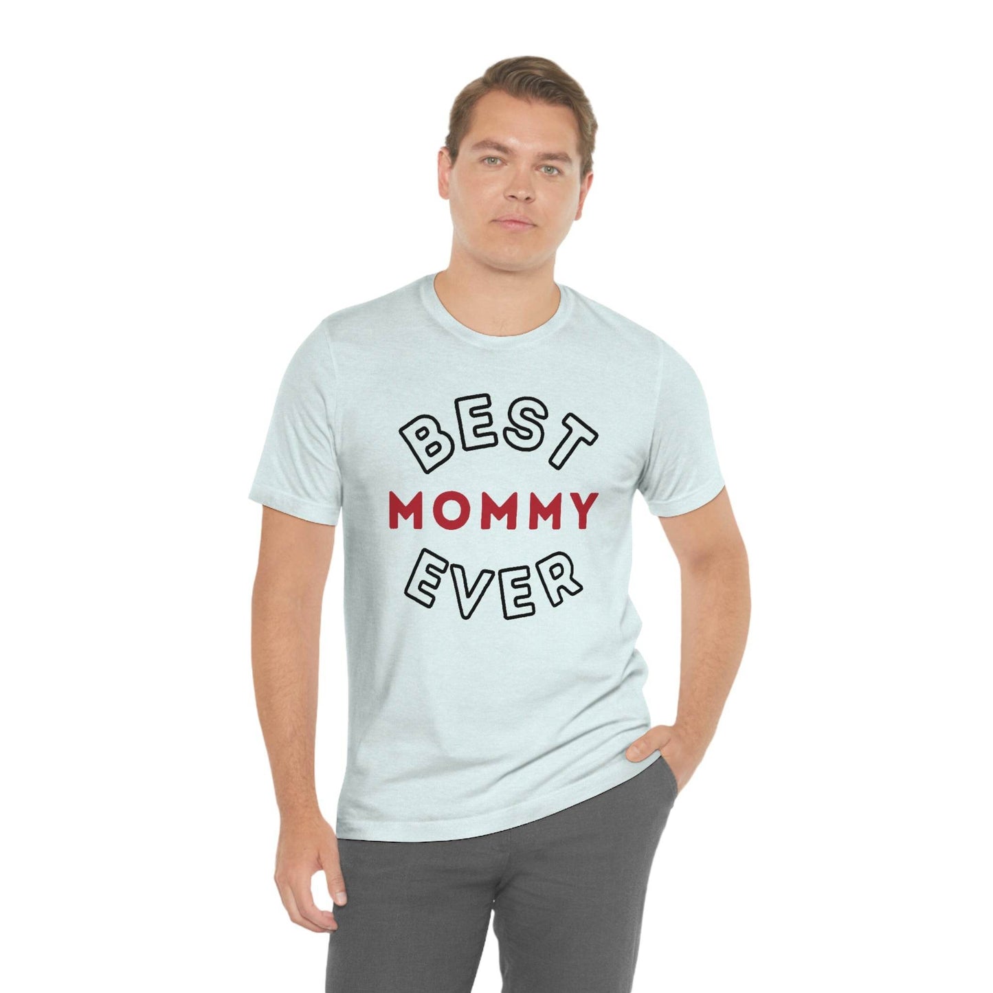 Best Mom Ever Shirt, Mothers day shirt, gift for mom, Mom birthday gift, Mothers day t shirts, Mothers shirts, Best mothers day gifta - Giftsmojo
