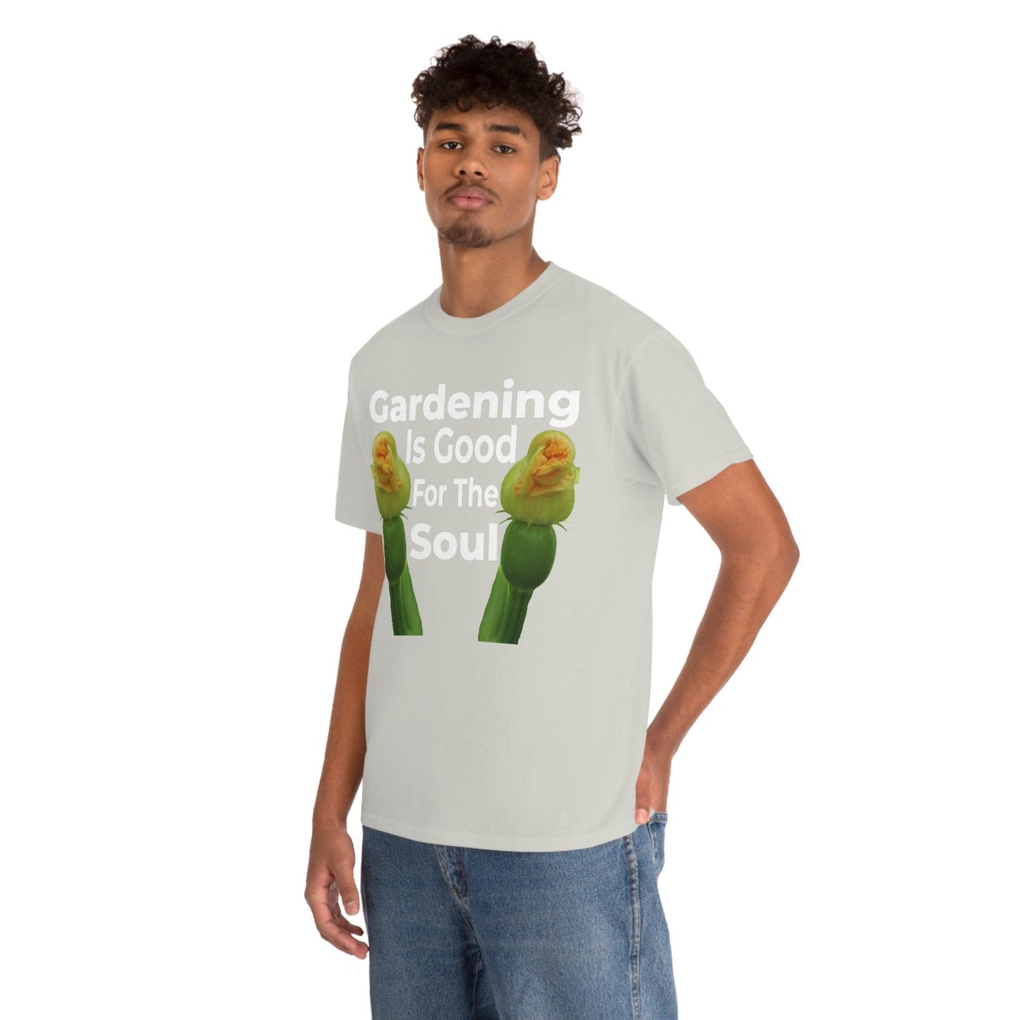 Gardening is good for the soul Tee