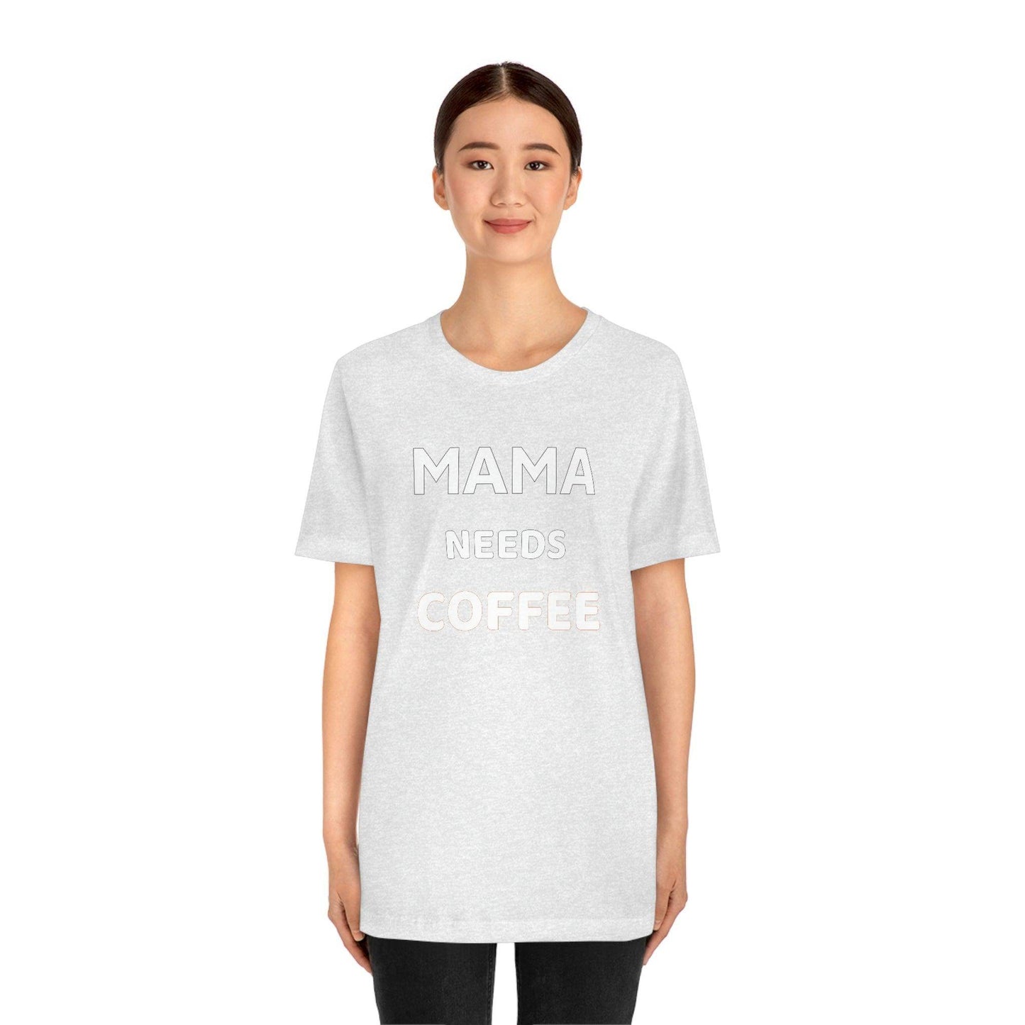 Mama Needs Coffee shirt - Coffee lovers shirt - funny coffee shirt - Giftsmojo