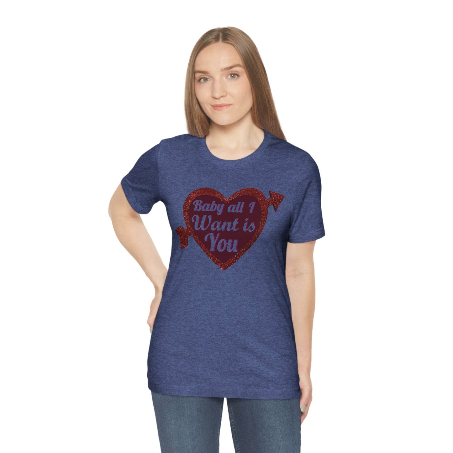Baby all I want is You Tee - Giftsmojo