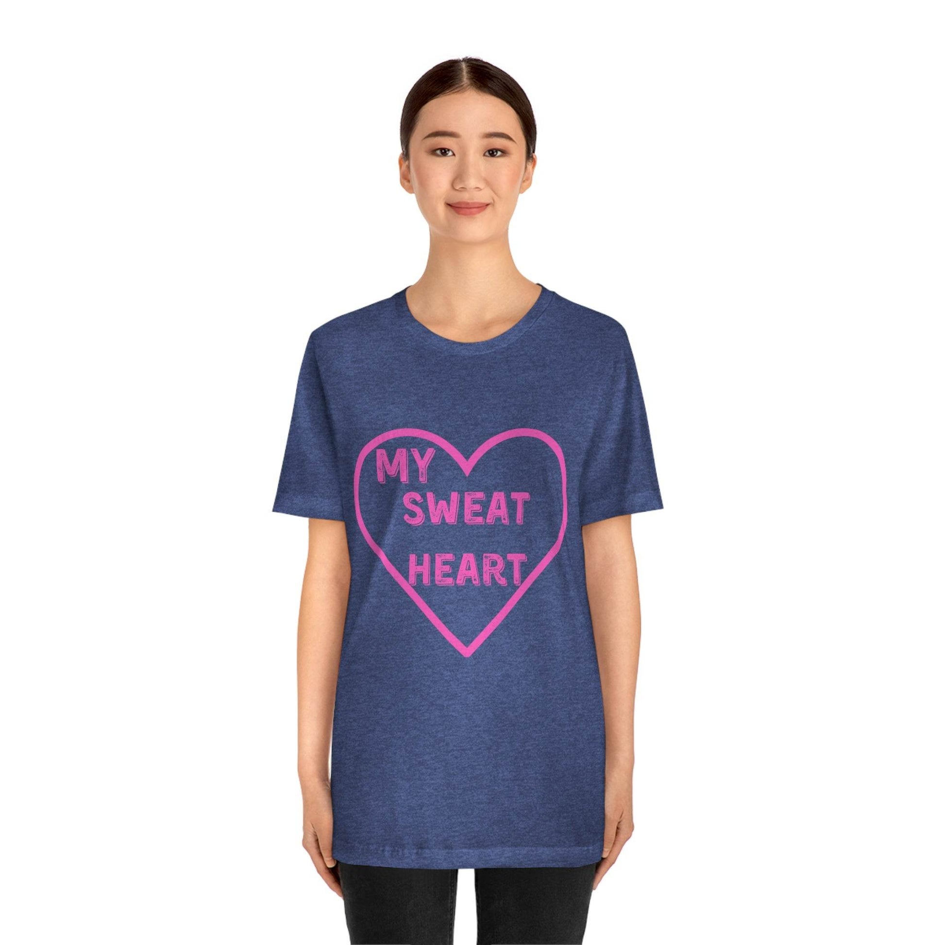 My Sweat Heart - Love shirt - Gift for wife - Gift for Husband - Gift for Girlfriend and Boyfriend - Anniversary gift - Giftsmojo