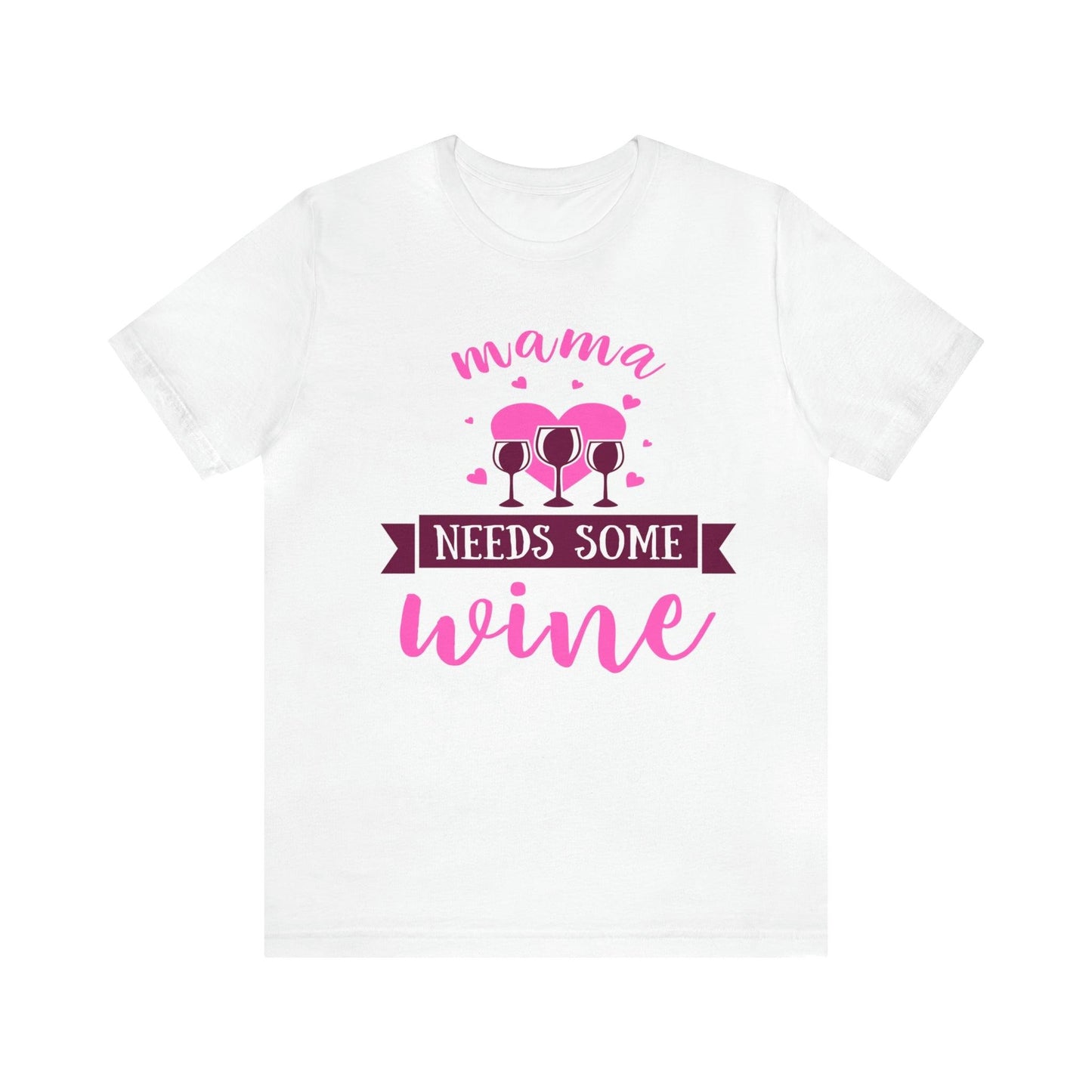 Mama Needs Some Wine Shirt, Wine Shirt, Gift For Mom, Drinking Shirt, Gift For Wife, Funny Wife Shirt, Wine Lover Shirt, Funny Mom Shirt - Giftsmojo