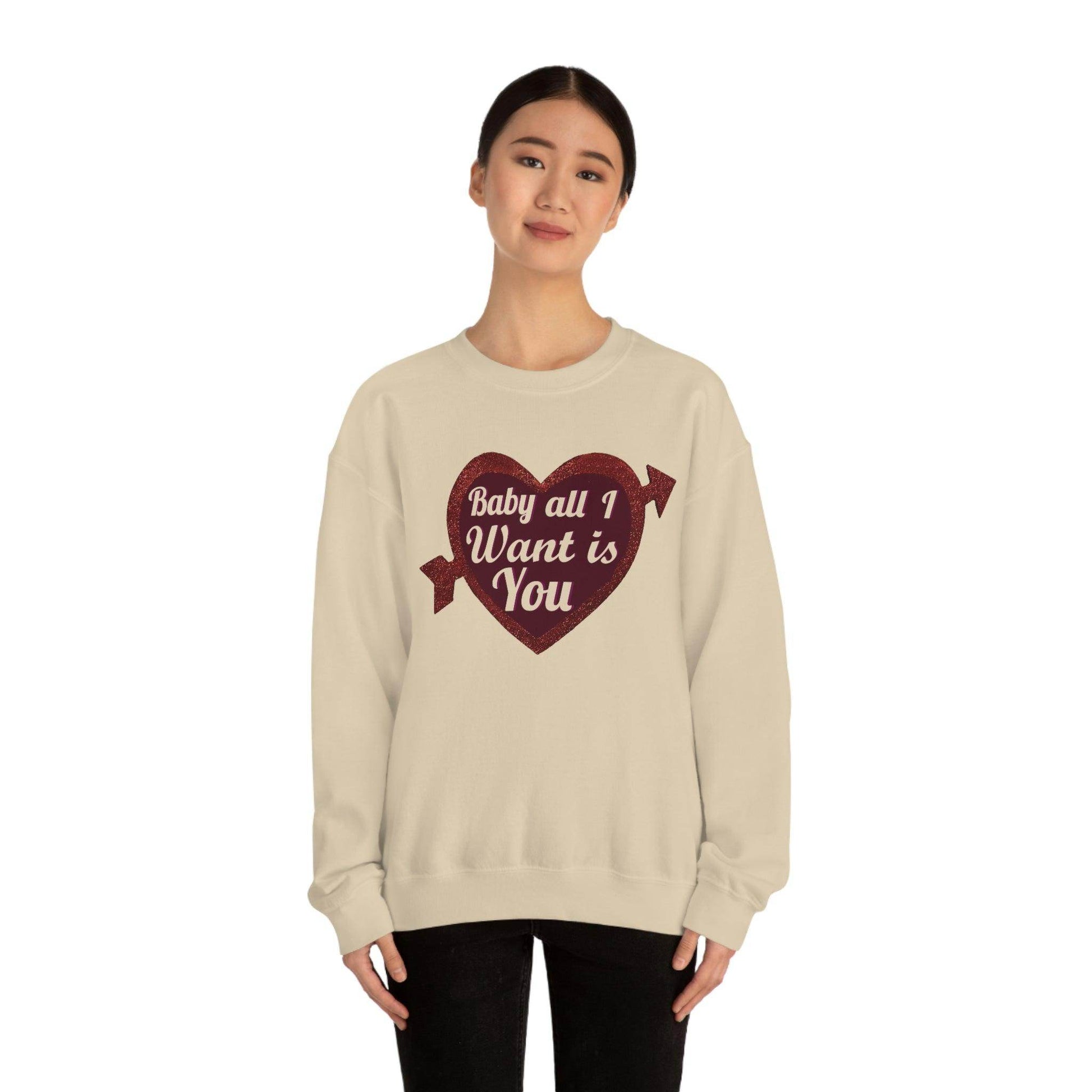 Baby all I want is You Sweatshirt - Giftsmojo
