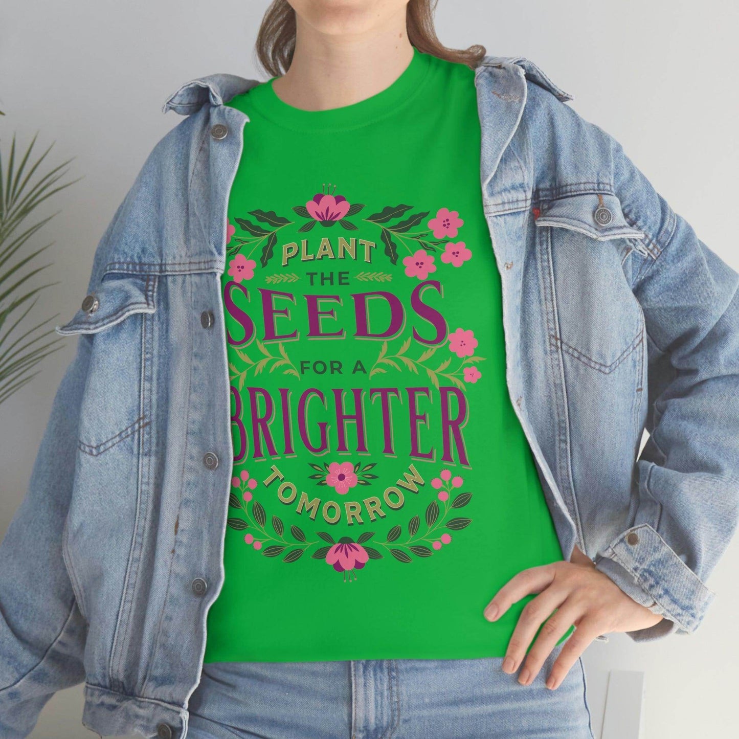 Plant the seeds for a Brighter tomorrow Tee - Giftsmojo