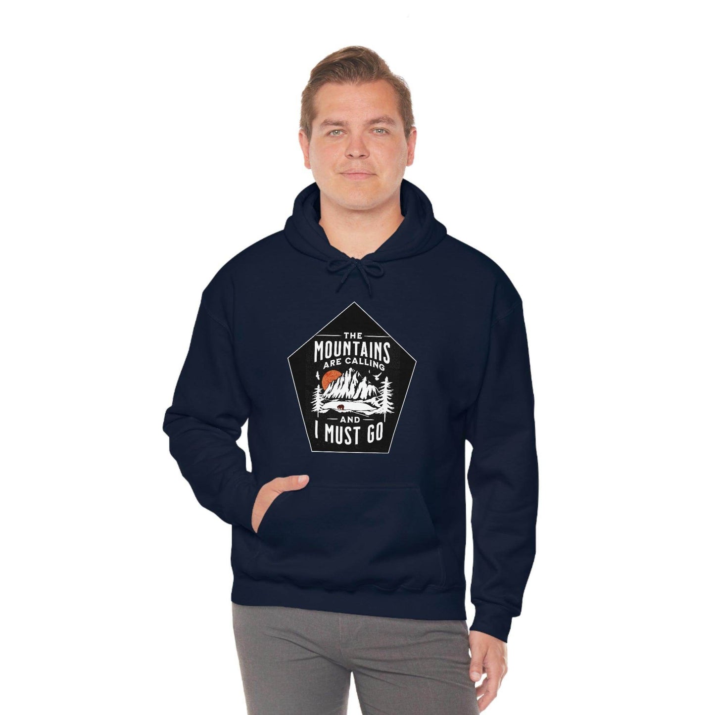 The Mountains are Calling and I Must Go, Hooded Sweatshirt - Giftsmojo