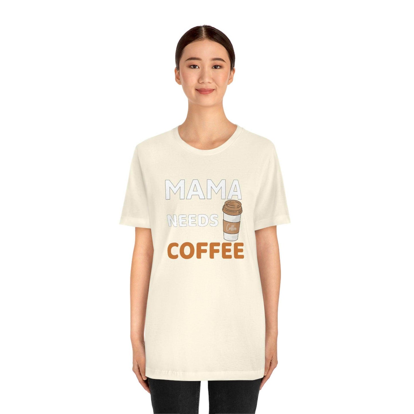 Mama Needs Coffee shirt - Coffee lovers shirt - funny coffee shirt - Giftsmojo