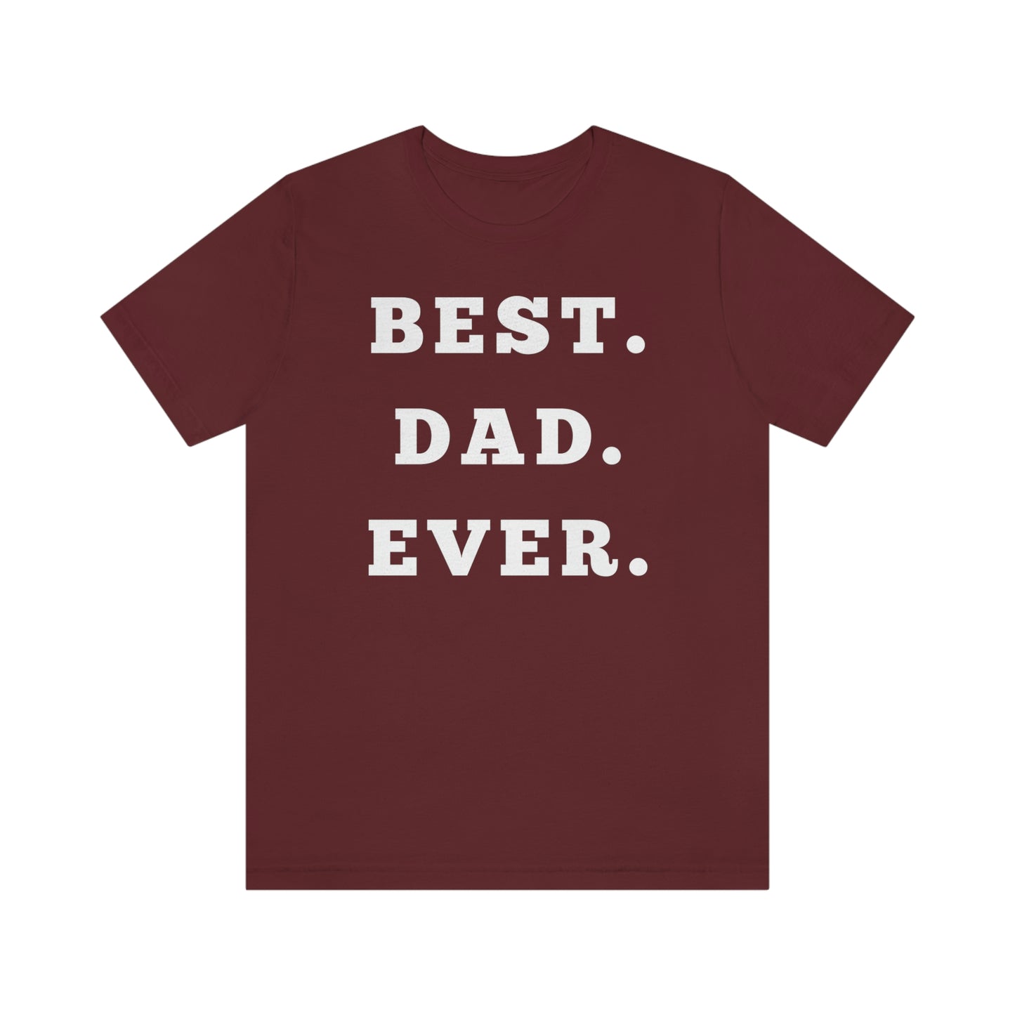 Dad Gift - Best Dad Gift - Best Super Dad Ever Shirt -Dad Shirt - Funny Fathers Gift - Husband Gift - Funny Dad Tshirt - Dad Birthday Gift