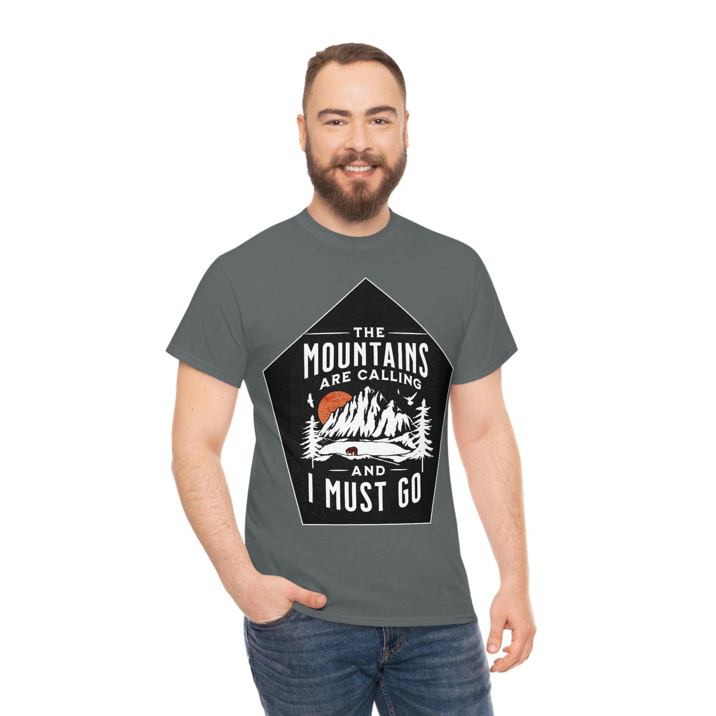 The Mountains are Calling and I Must Go Tee - Giftsmojo