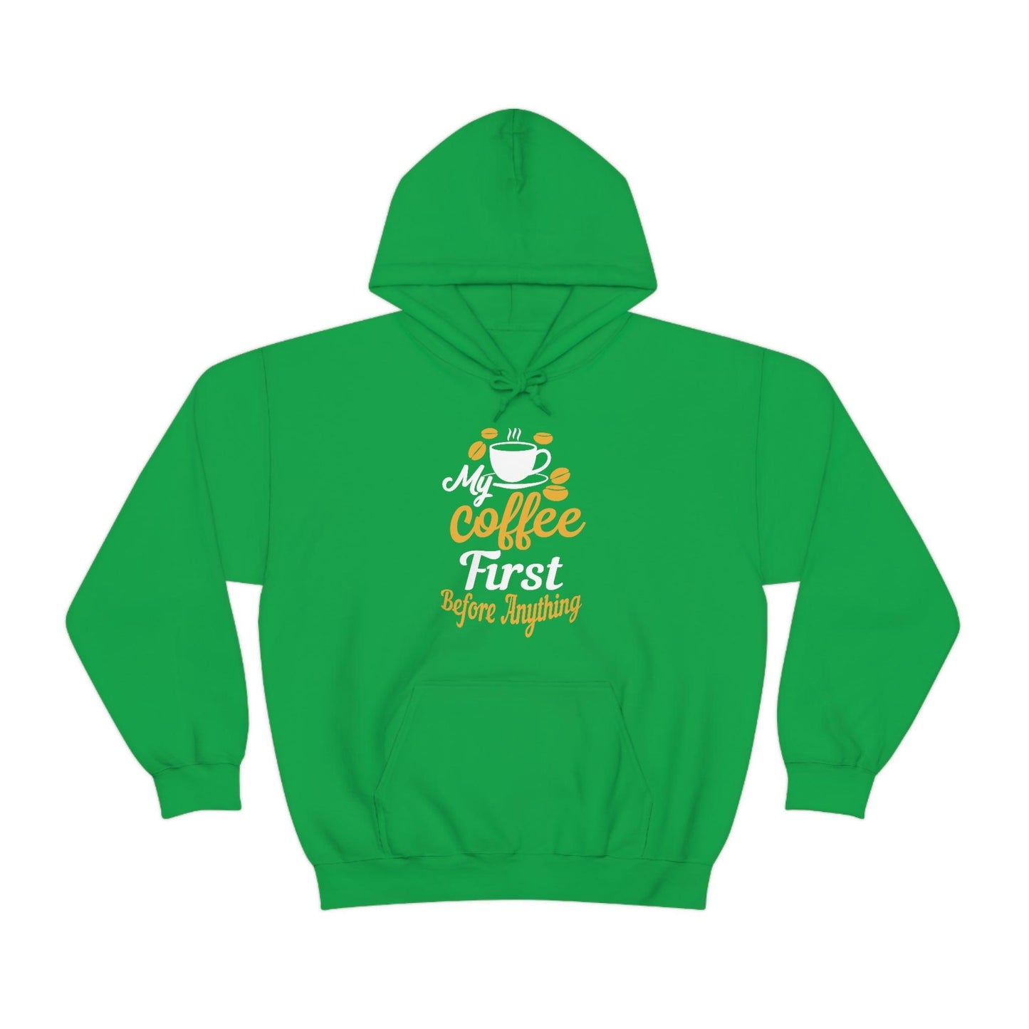 My coffee first before anything Hoodie