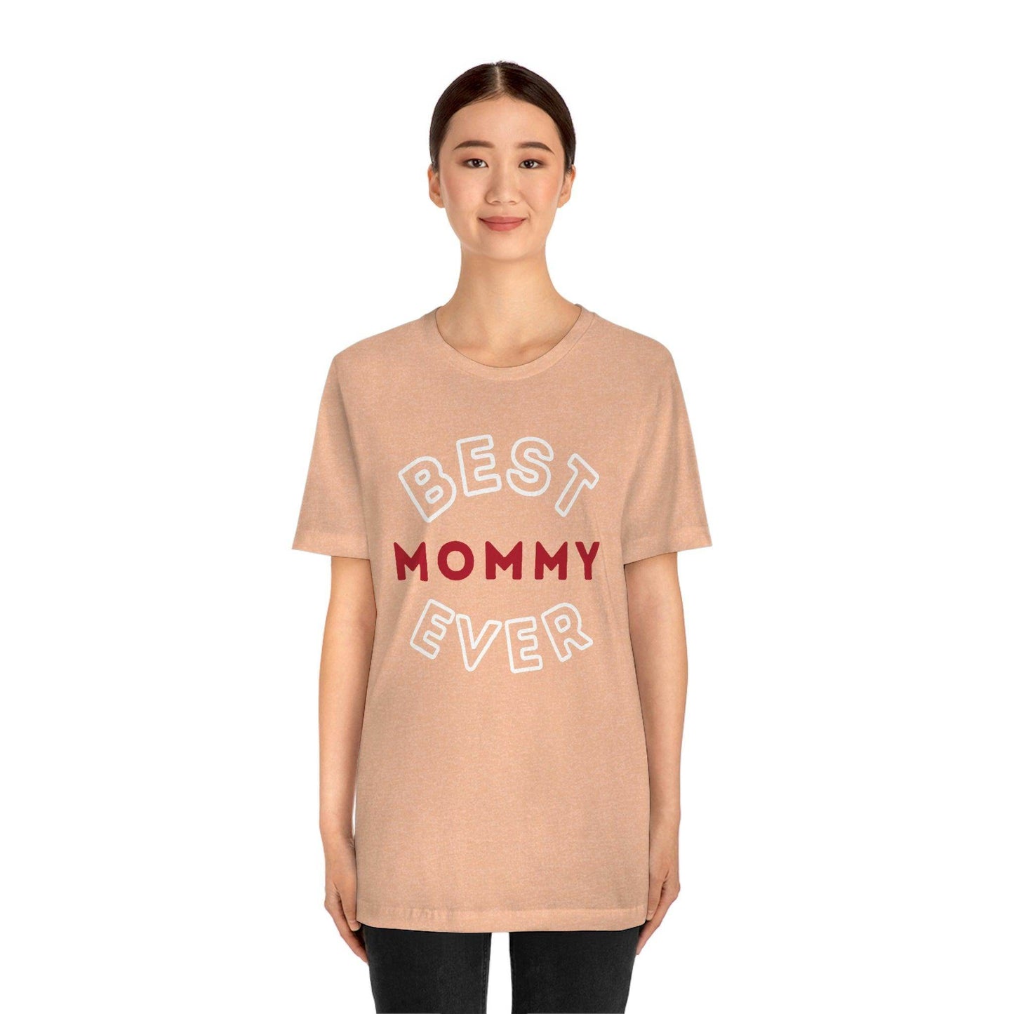 Best Mommy Ever Shirt, Mothers day shirt, gift for mom, Mom birthday gift, Mothers day t shirts, Mothers shirts, Best mothers day gifta - Giftsmojo