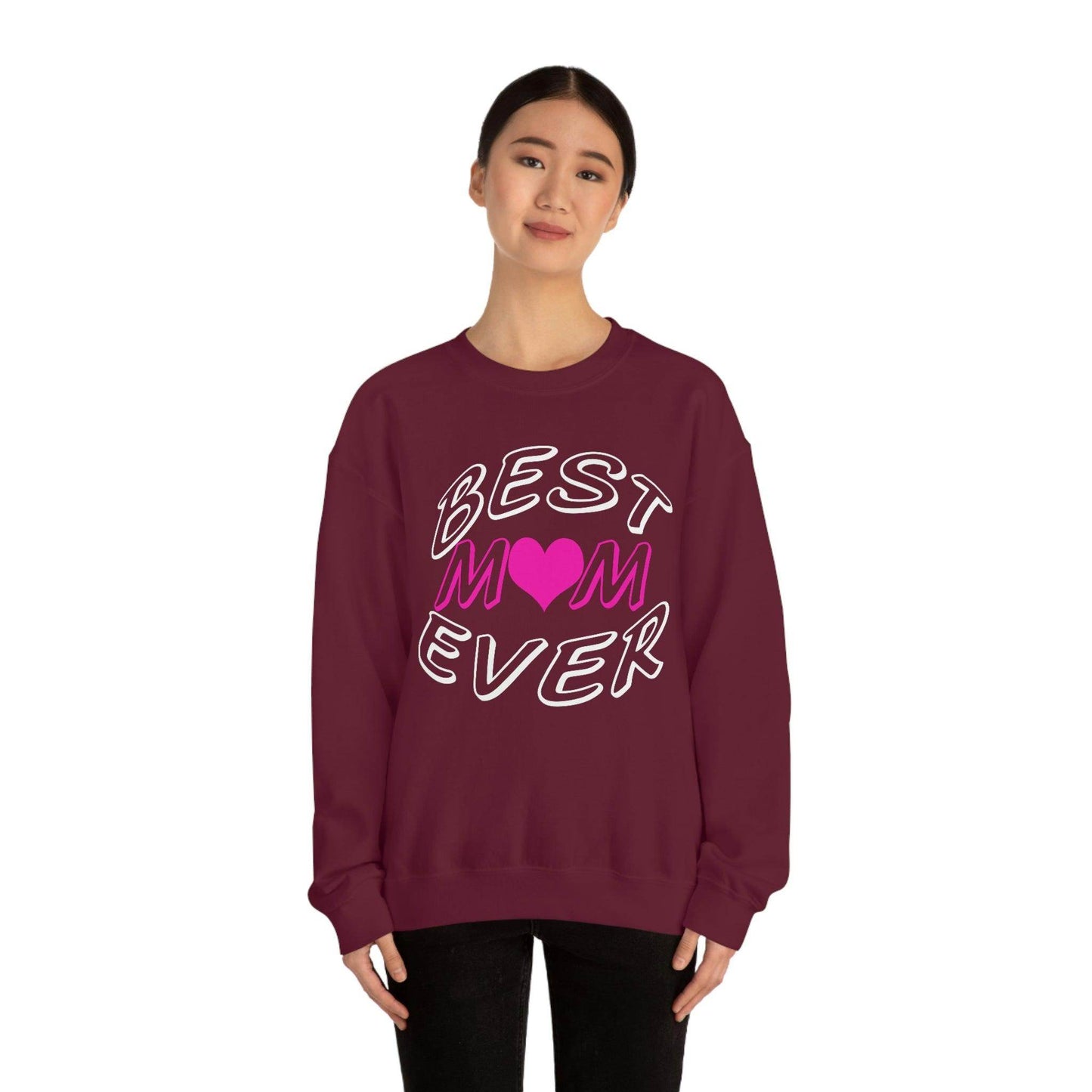 Best Mom Ever Sweatshirt - Giftsmojo